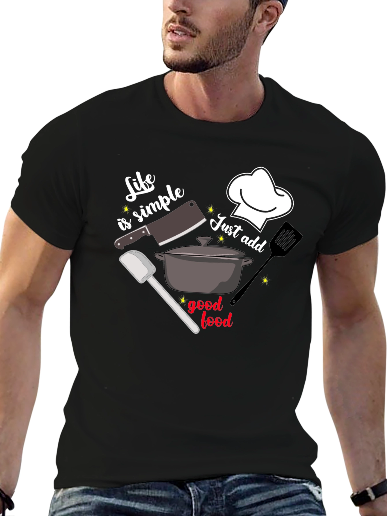 Life Is Simple Just Add Good Food T-Shirt