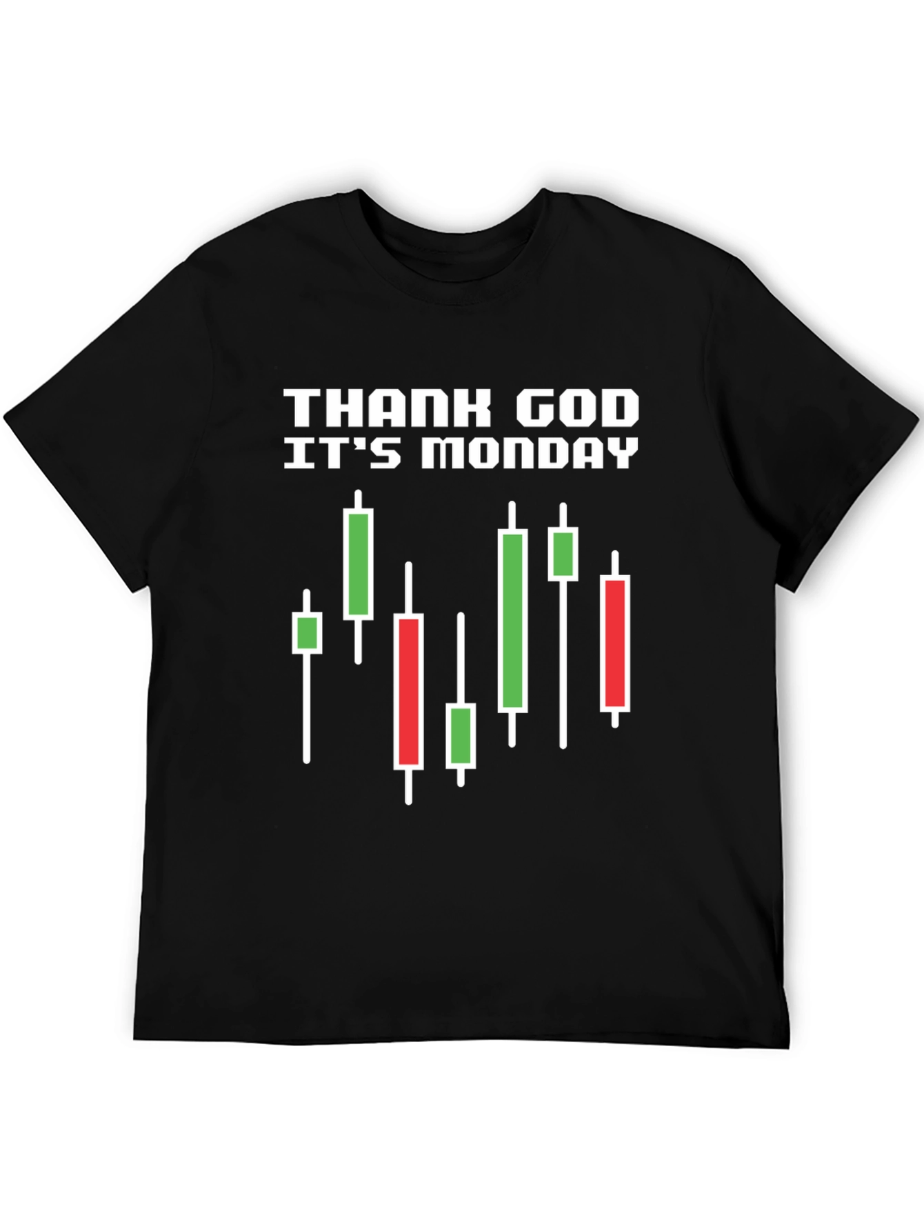Thank God Its Monday T-Shirt