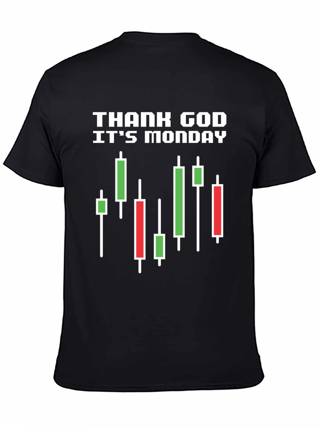 Thank God Its Monday T-Shirt