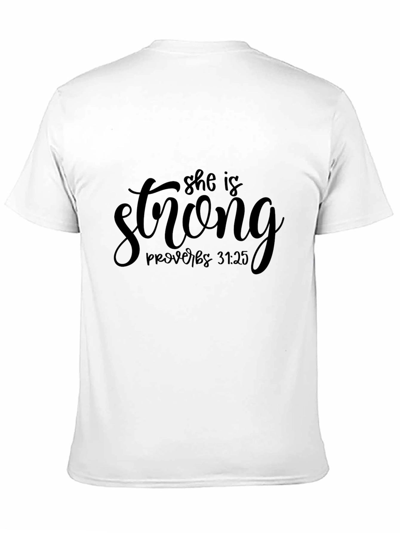 She Is Strong Proverbs T-Shirt