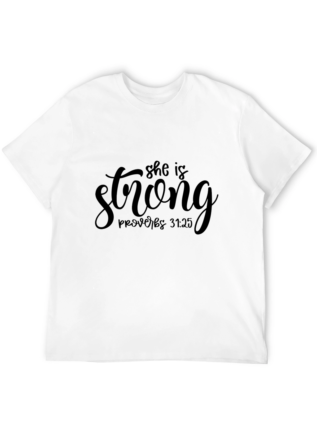 She Is Strong Proverbs T-Shirt