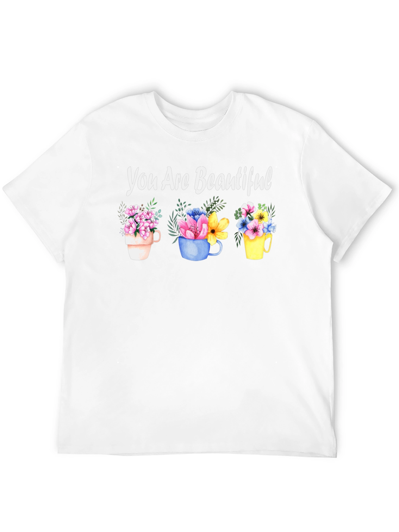 You Are Beautiful Floral Mug T-Shirt