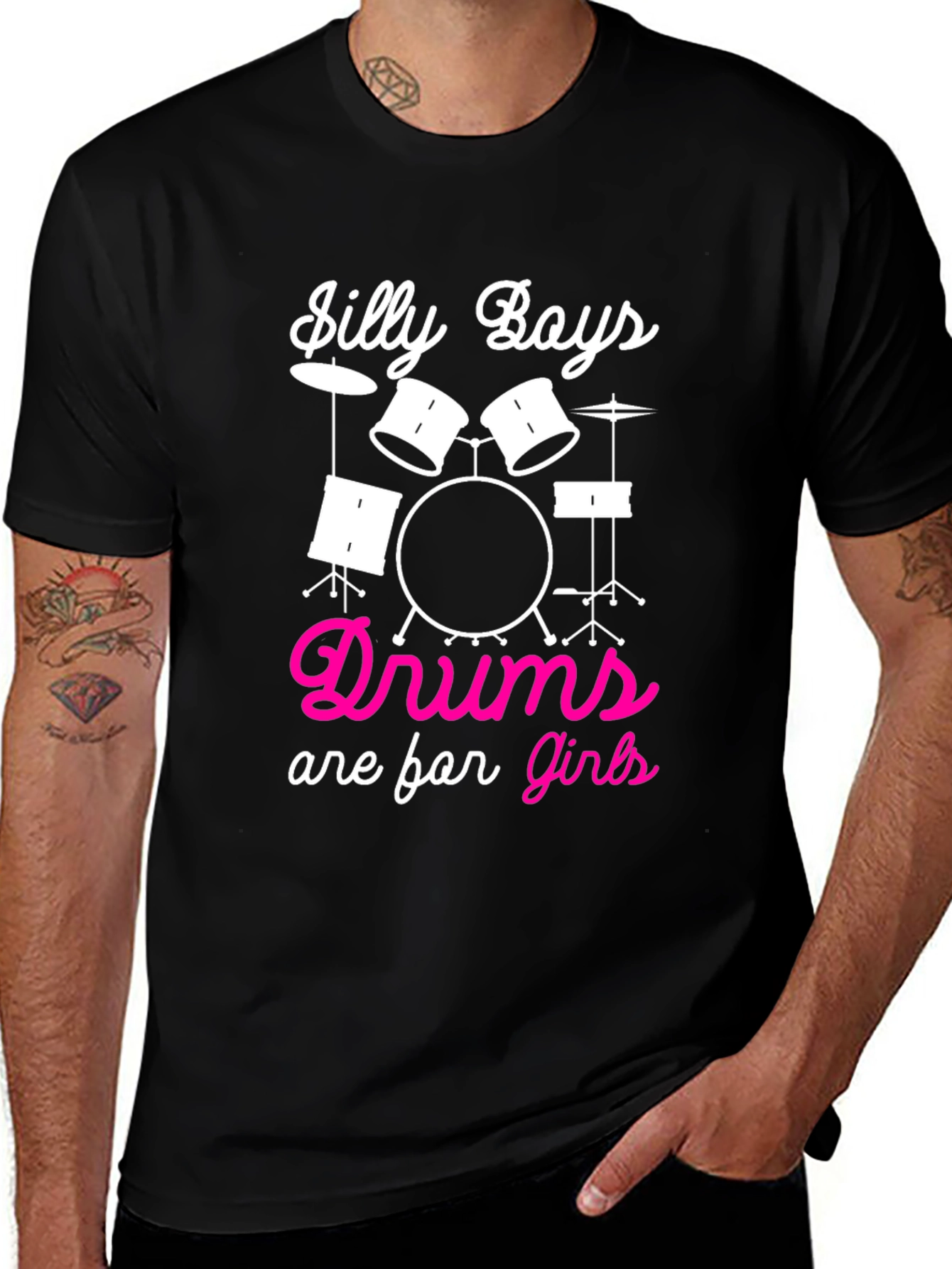 Silly Boys Drums are for Girls T-Shirt