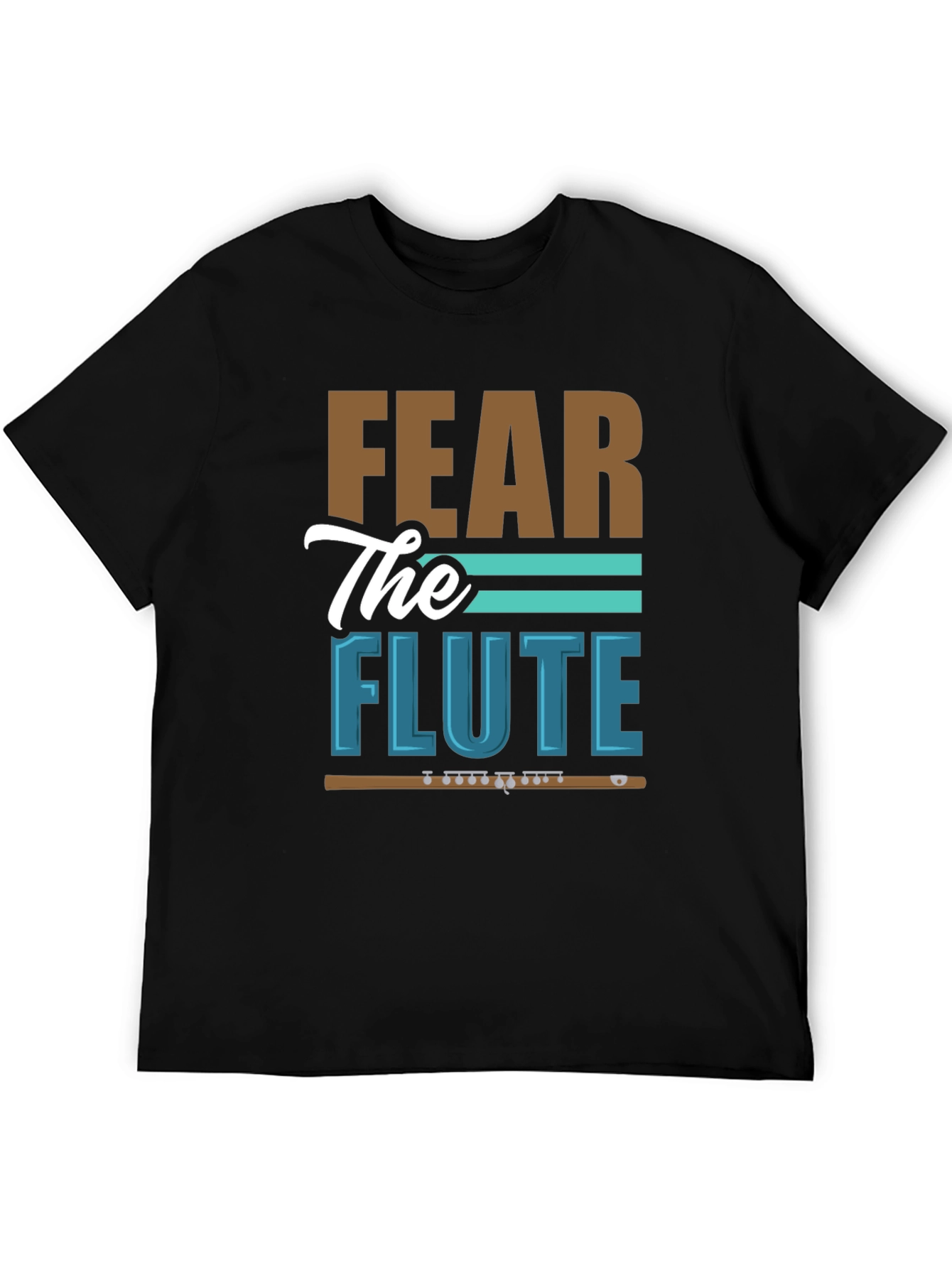 Fear The Flute Graphic T-Shirt