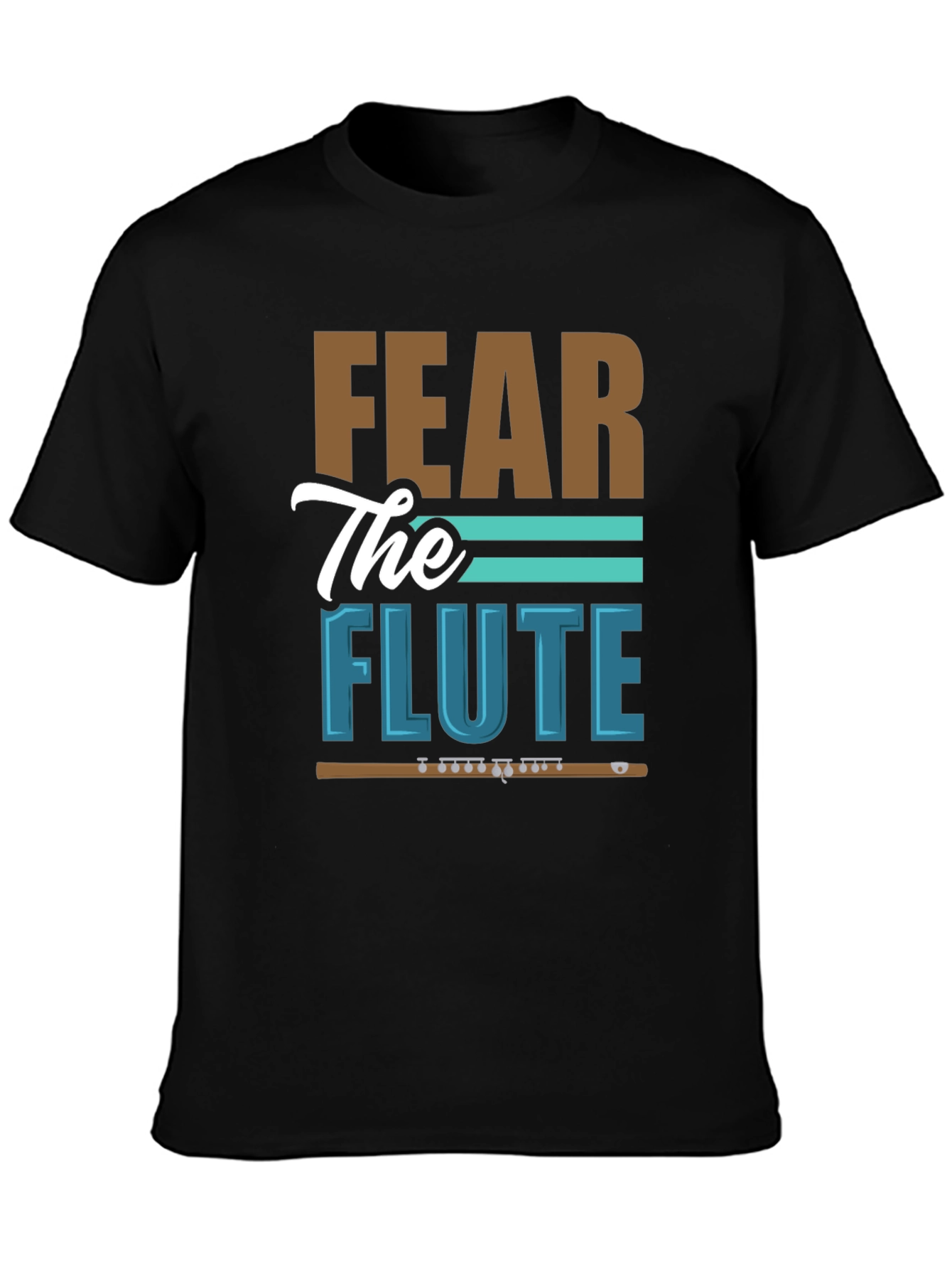 Fear The Flute Graphic T-Shirt