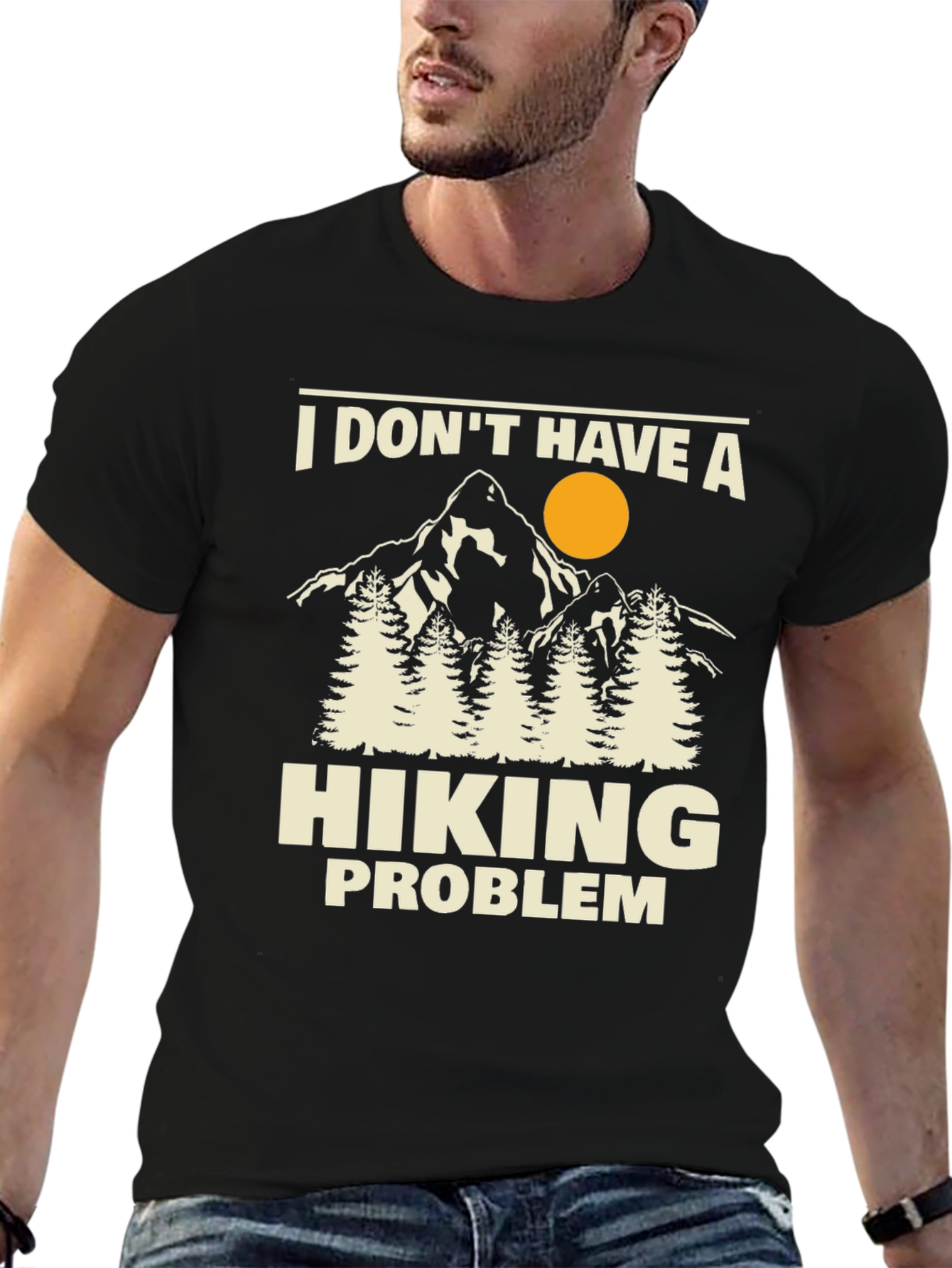 Hiking Problem T-Shirt - Outdoors Adventure Tee