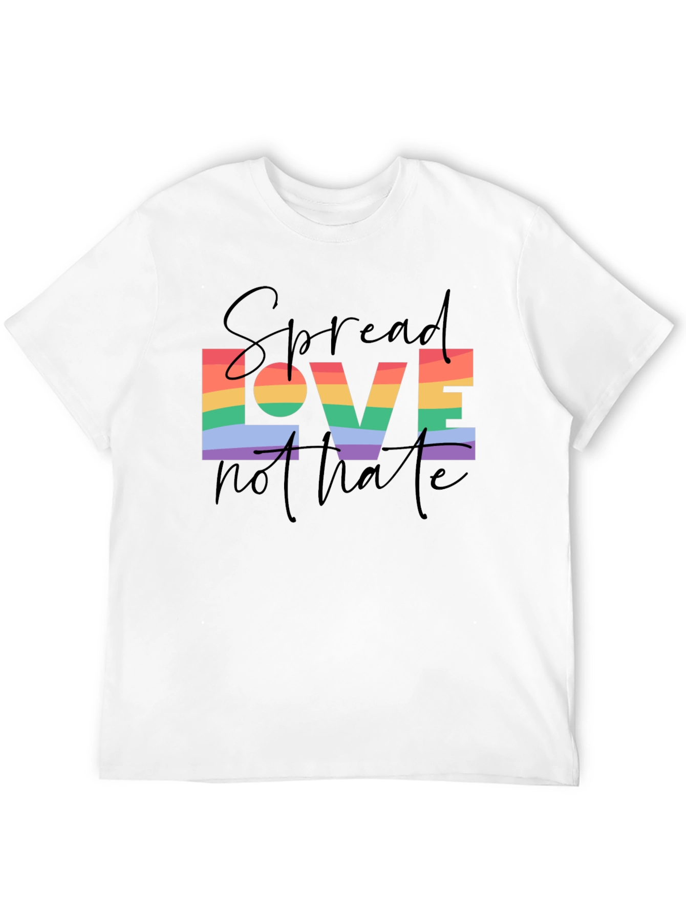 Spread Love Not Hate T-Shirt