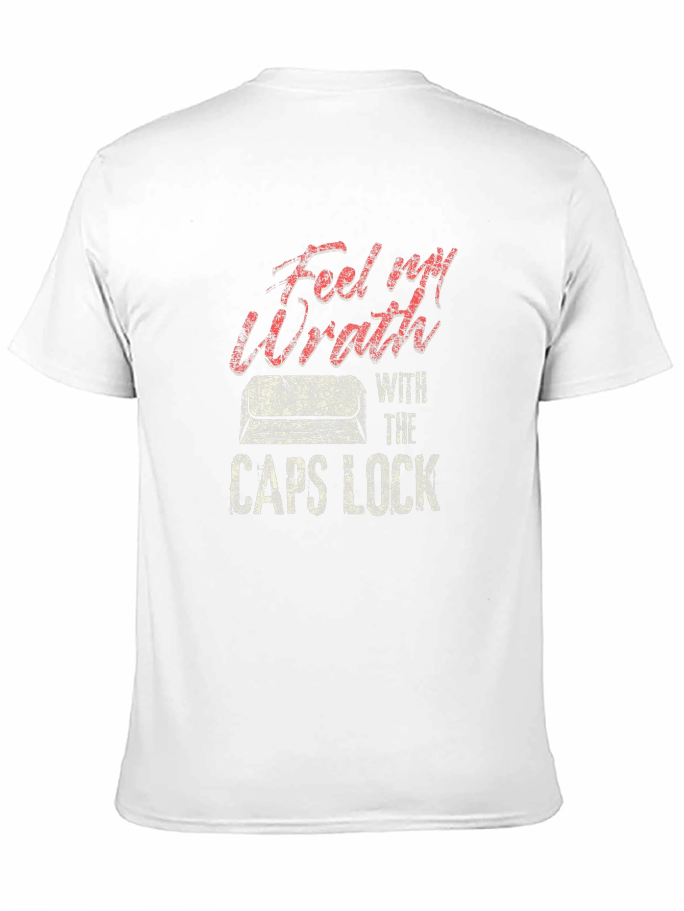 Feel My Wrath CAPS LOCK Graphic T-Shirt