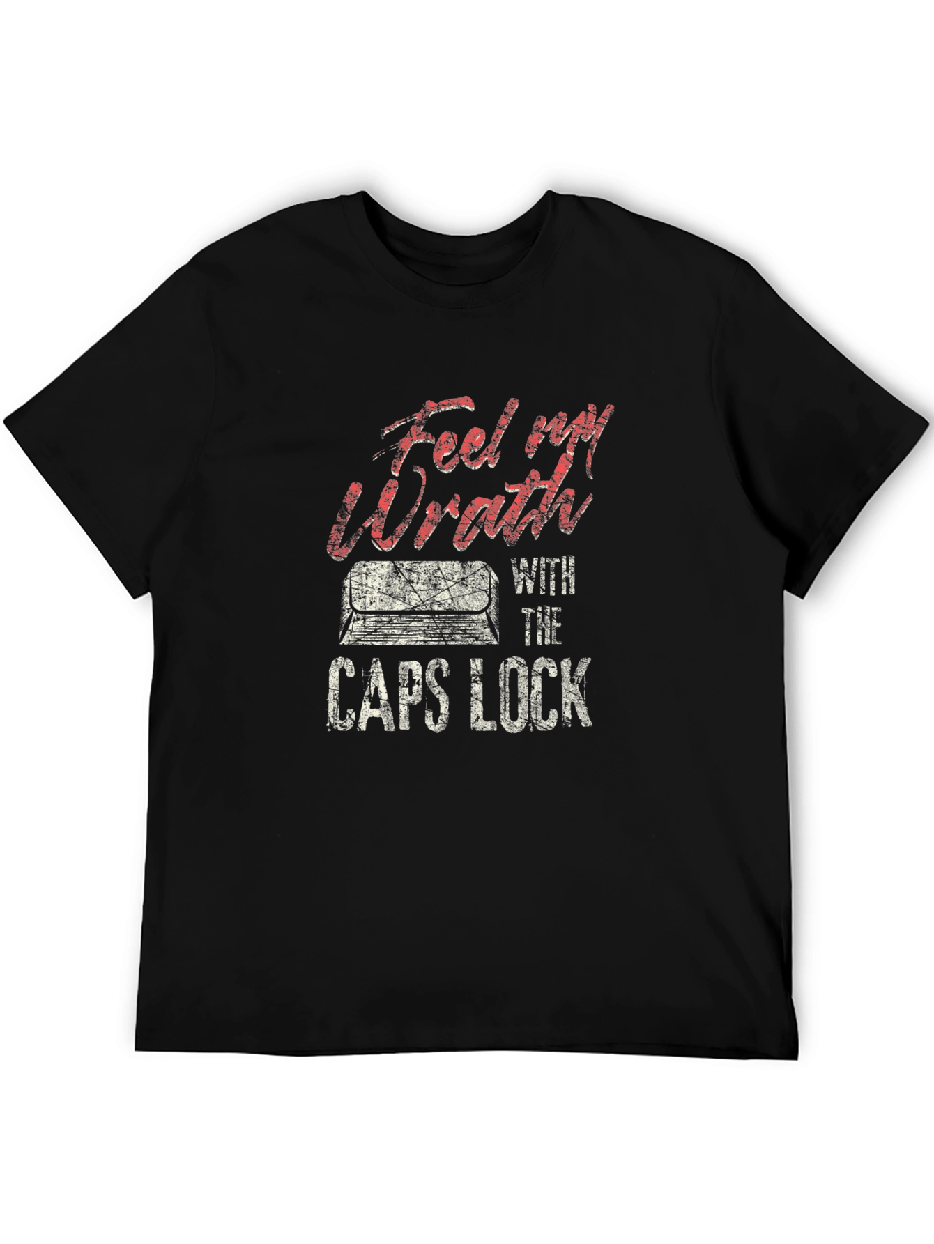 Feel My Wrath CAPS LOCK Graphic T-Shirt
