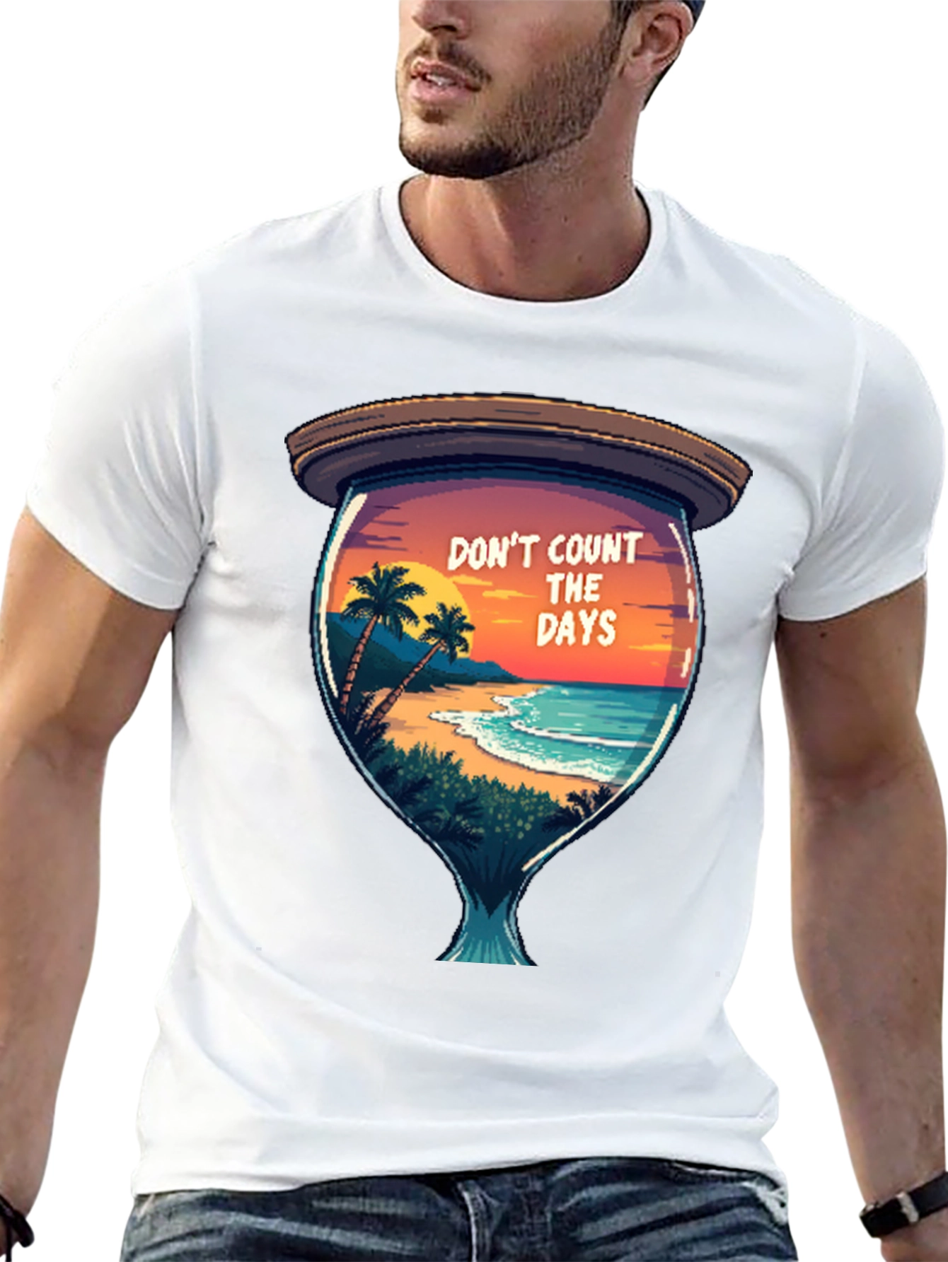 Dont Count the Days T-Shirt