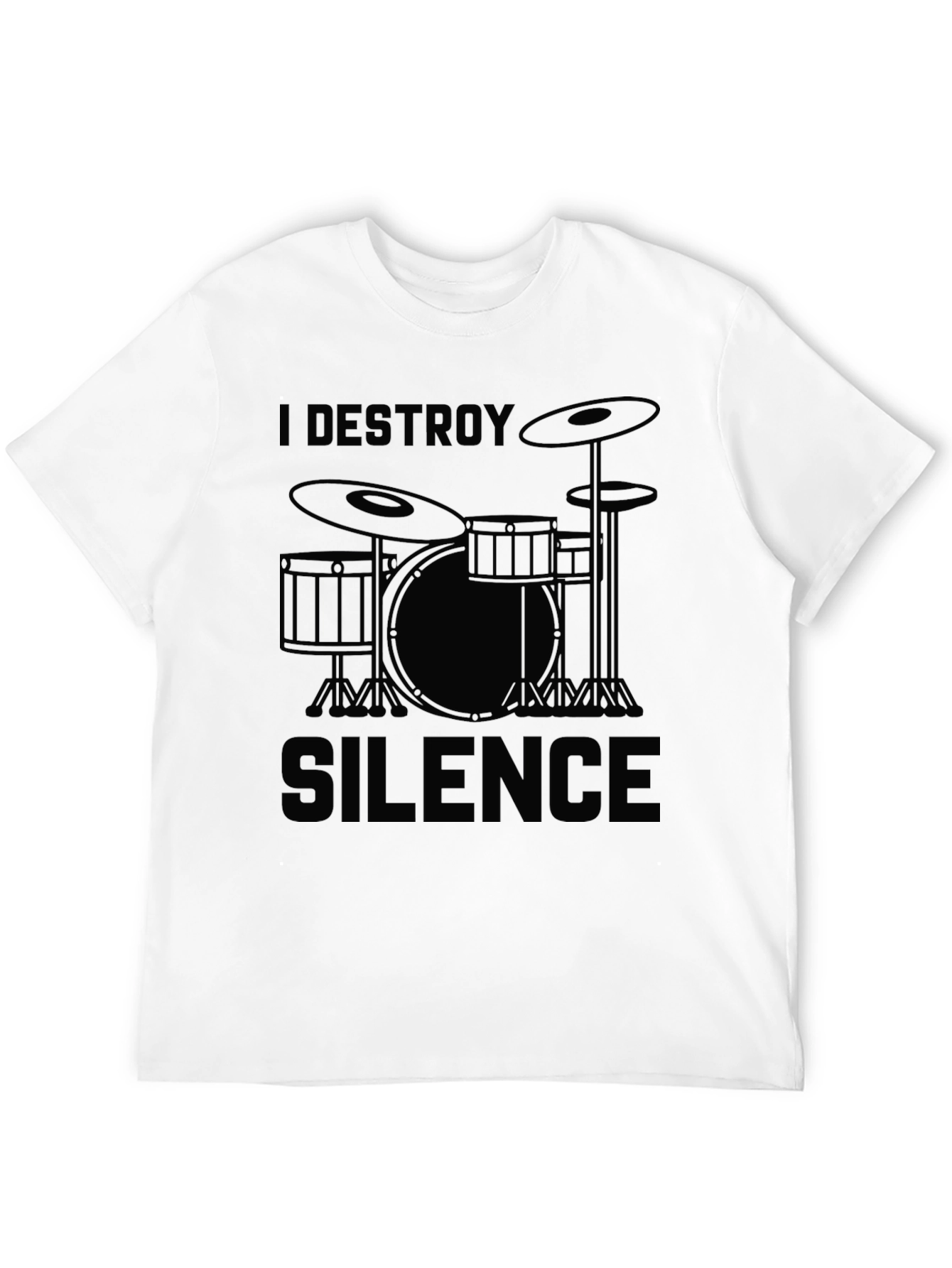 I Destroy Silence Drummer T-Shirt - Black Graphic Tee
