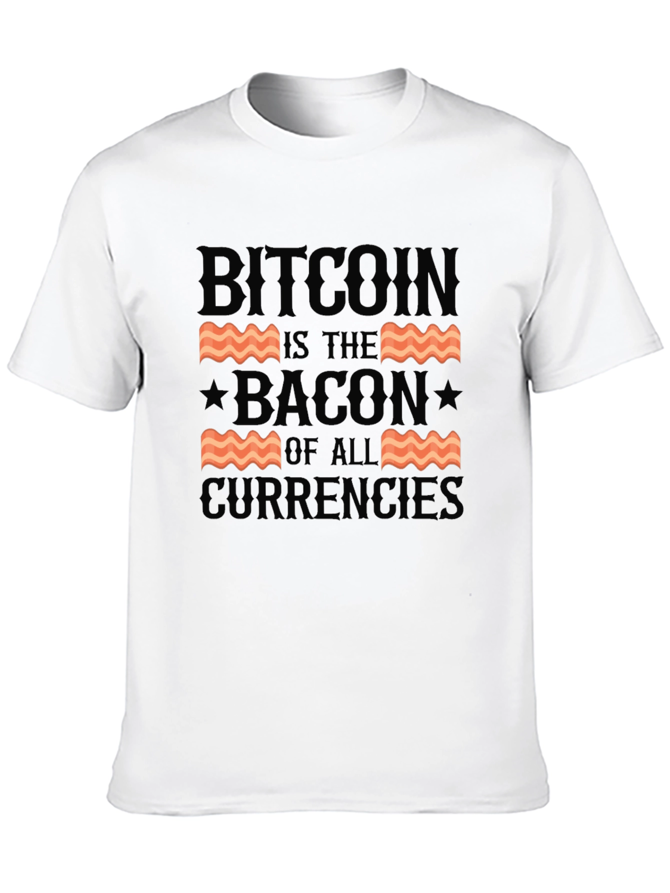Bitcoin Bacon of All Currencies T-Shirt