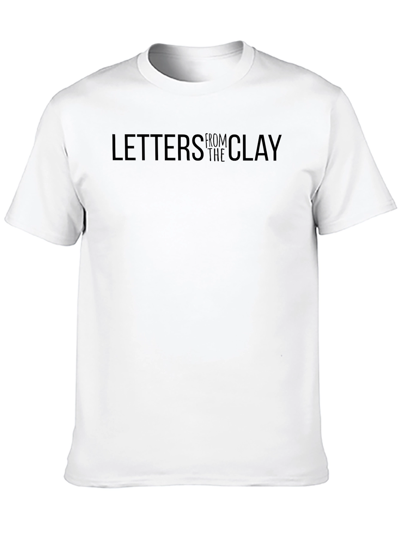 Letters From The Clay T-Shirt