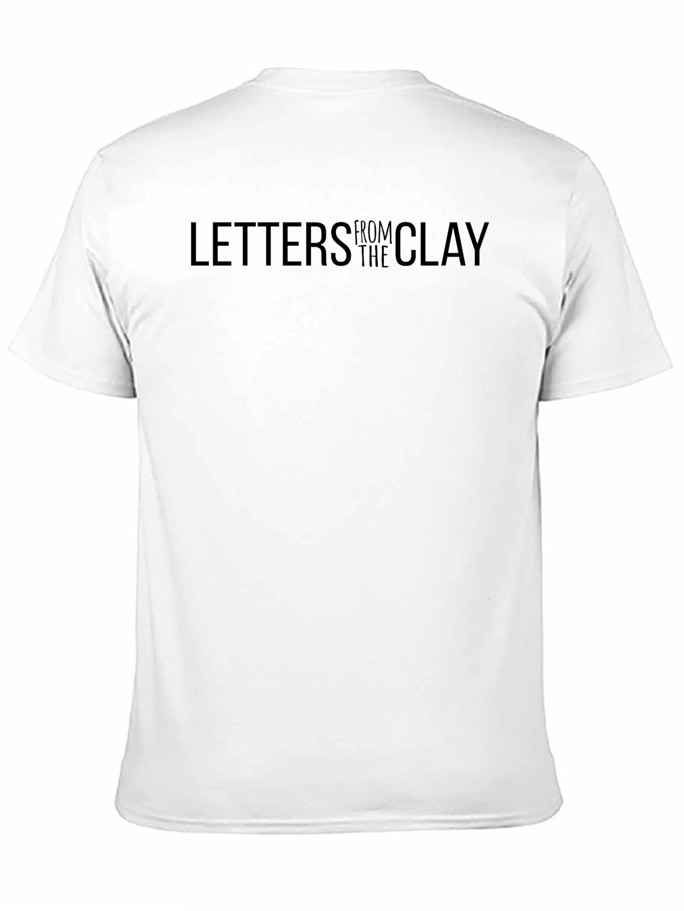 Letters From The Clay T-Shirt