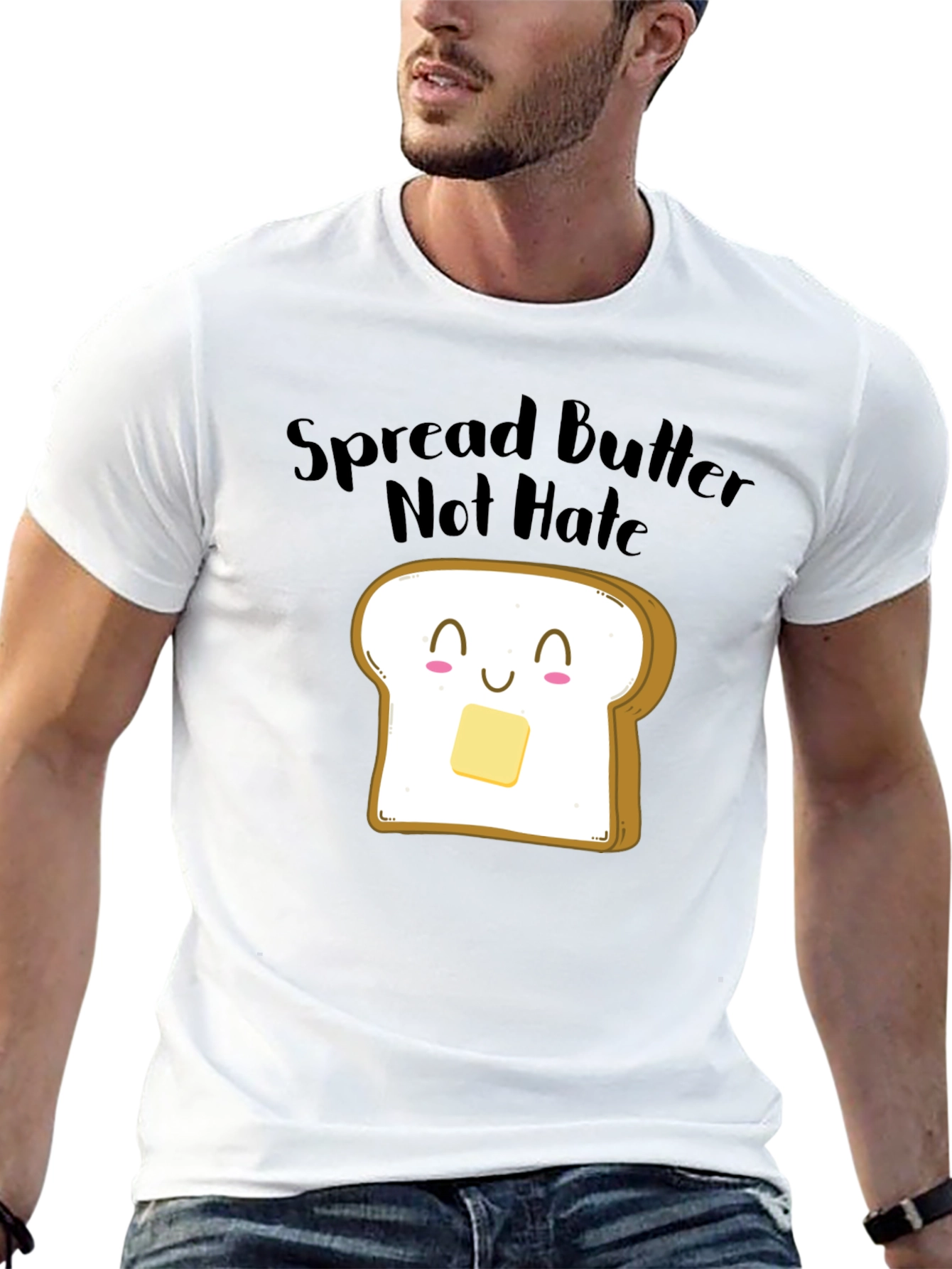 Spread Butter Not Hate Funny Graphic Tee