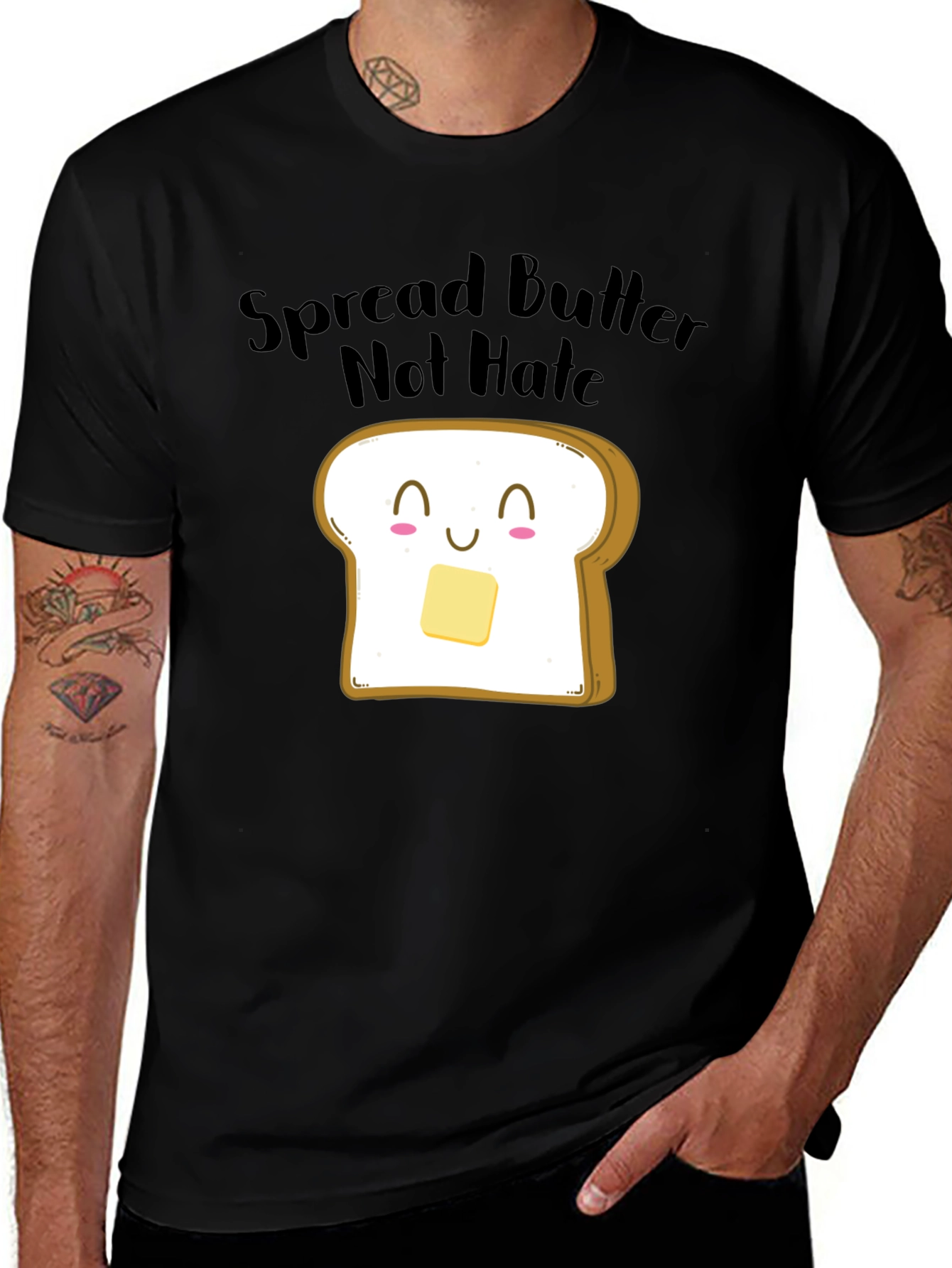 Spread Butter Not Hate Funny Graphic Tee