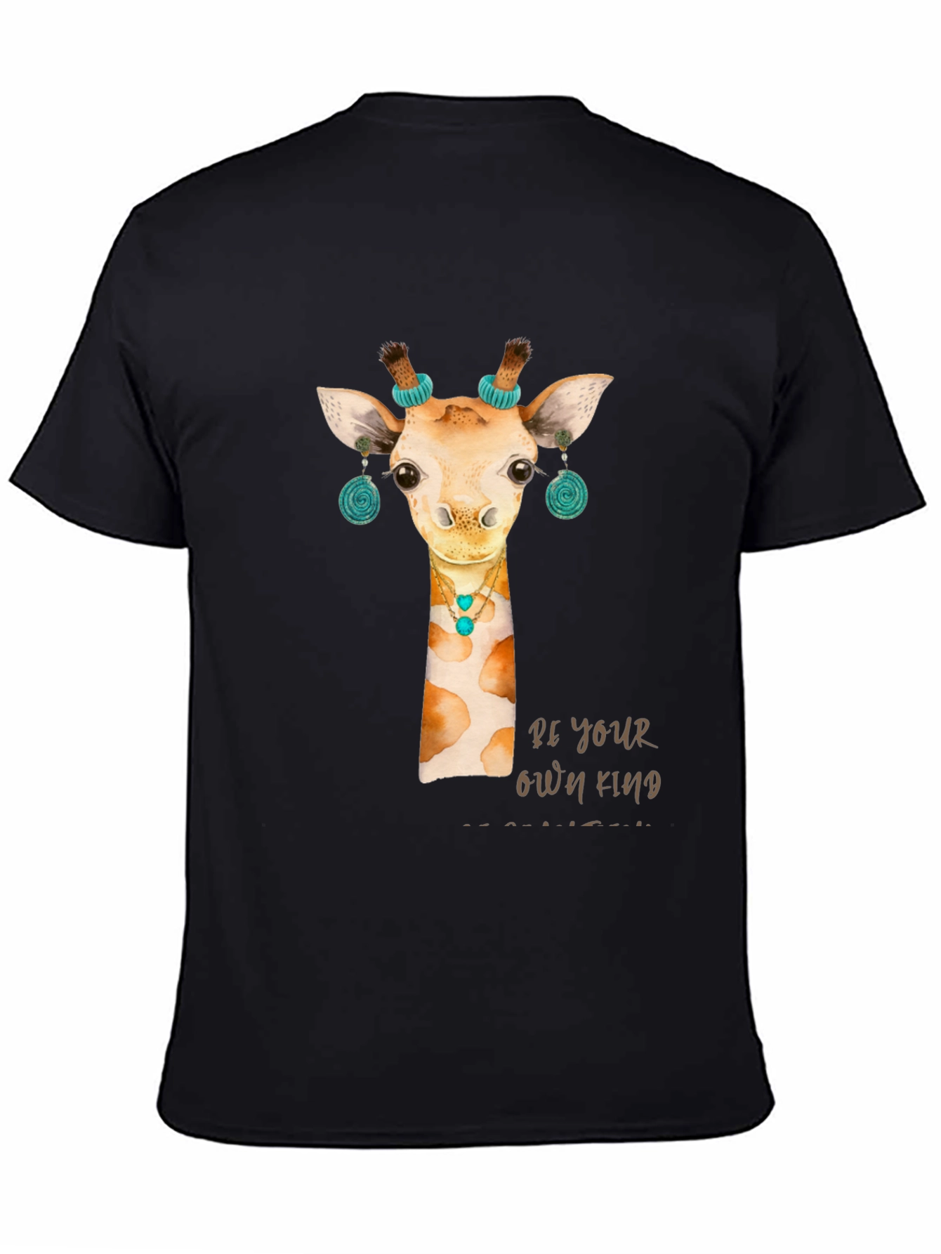 Giraffe T-Shirt: Be Your Own Kind
