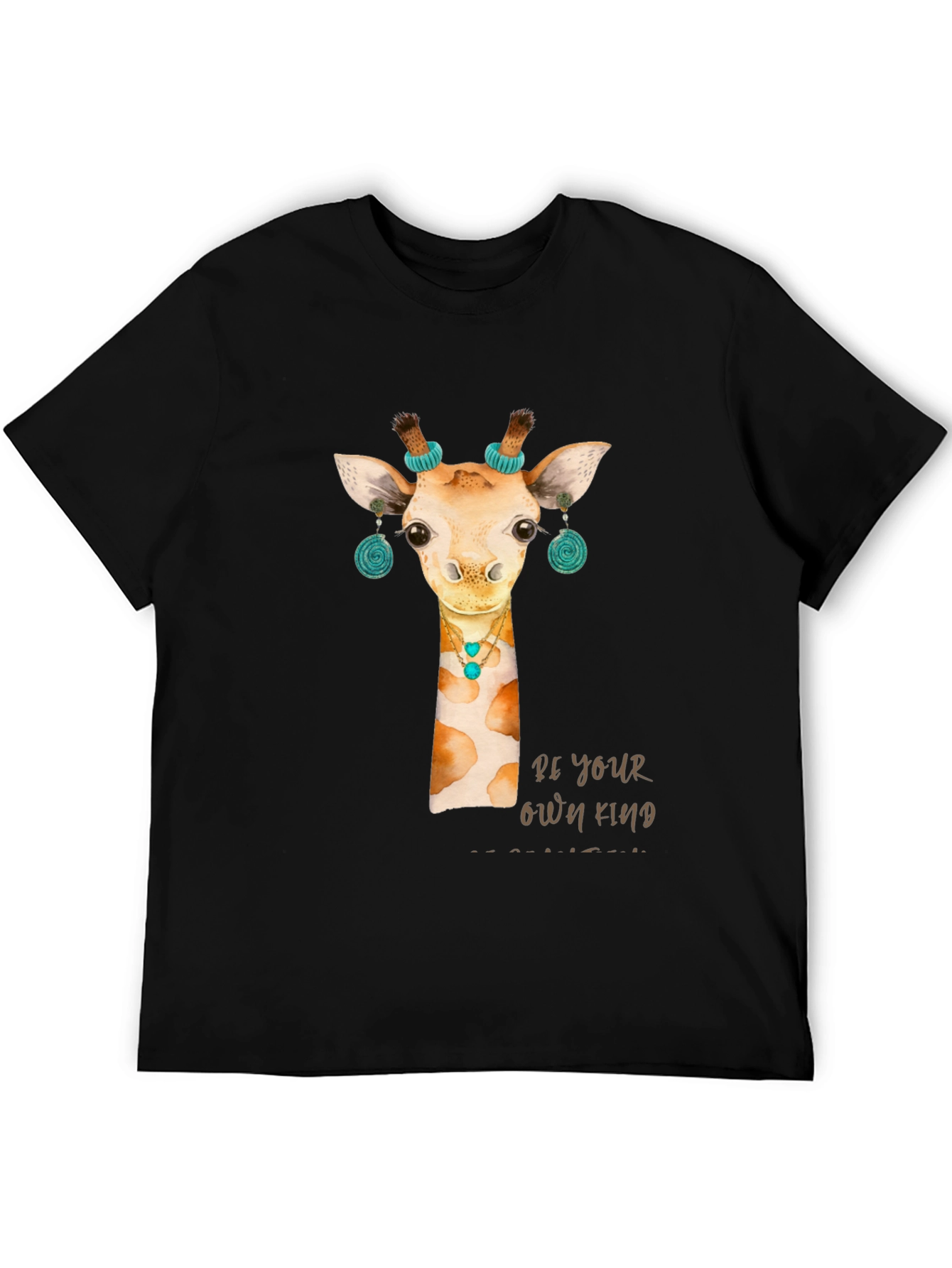 Giraffe T-Shirt: Be Your Own Kind
