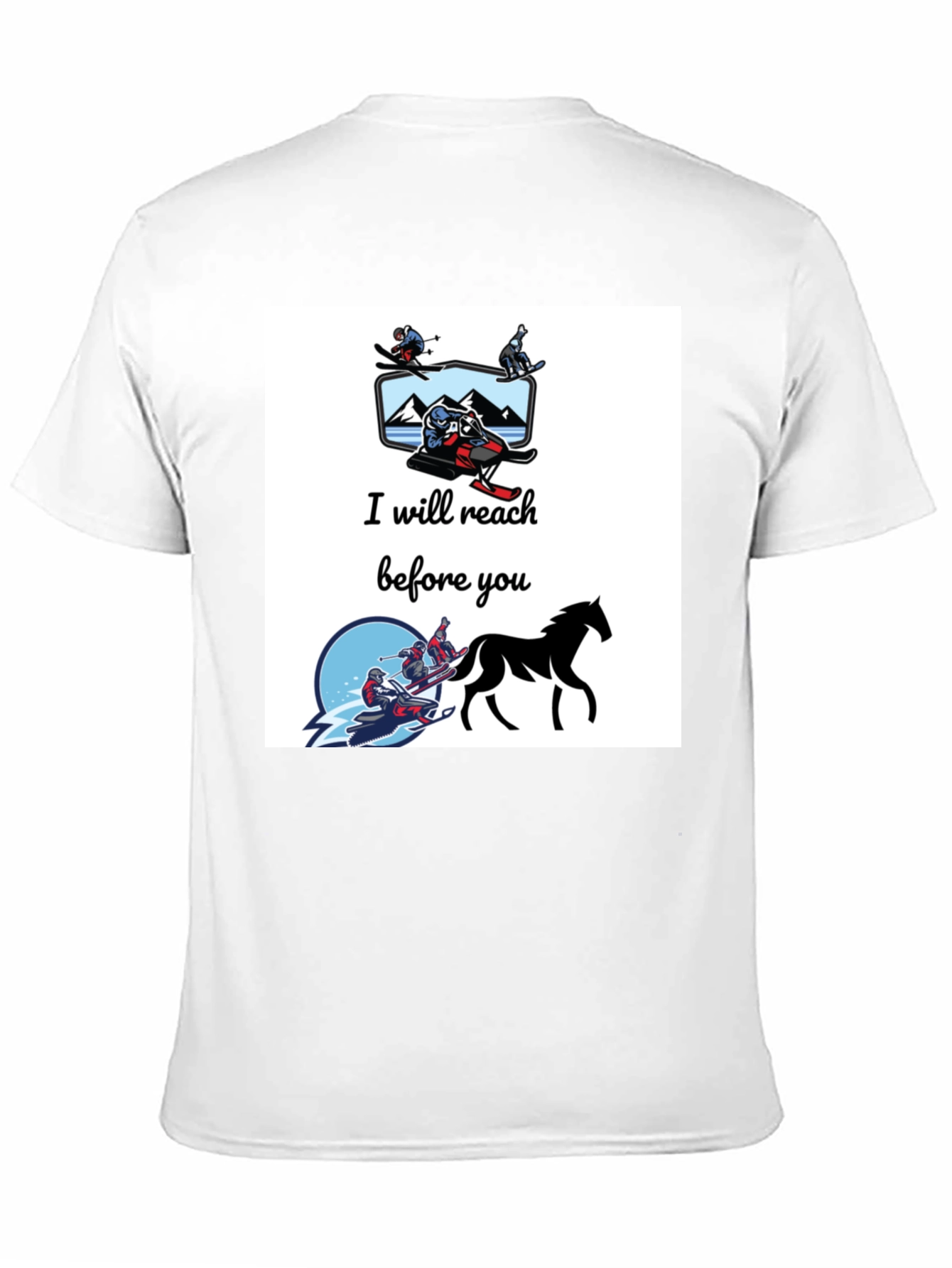 I Will Reach Before You T-Shirt