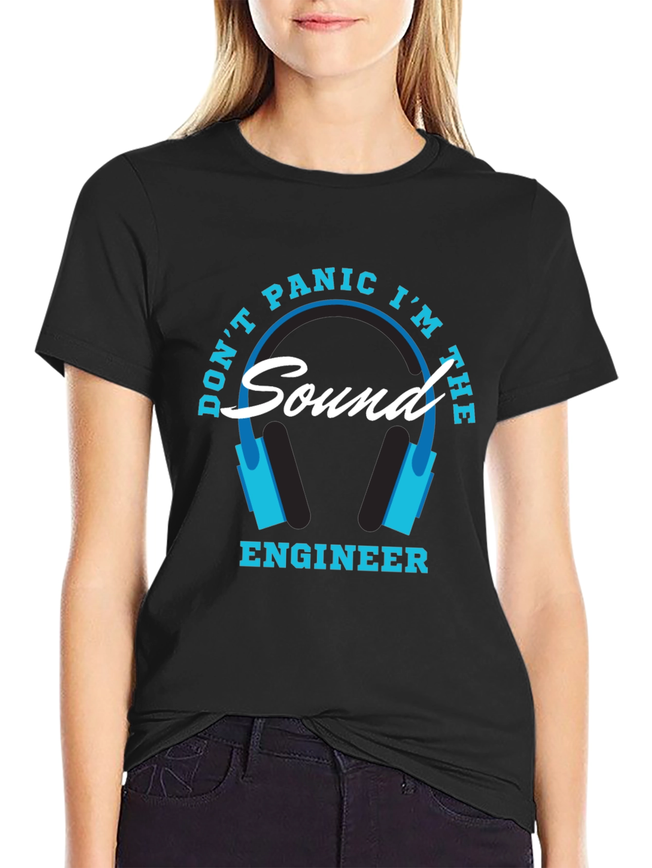 Dont Panic Im The Sound Engineer T-Shirt