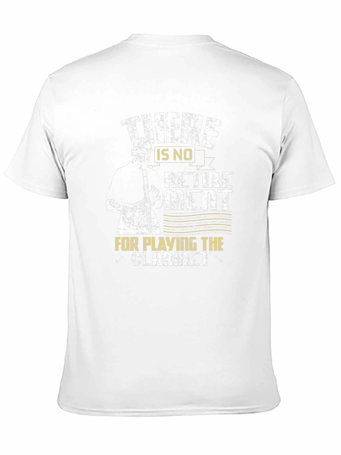Clarinet Player T-Shirt - No Retirement