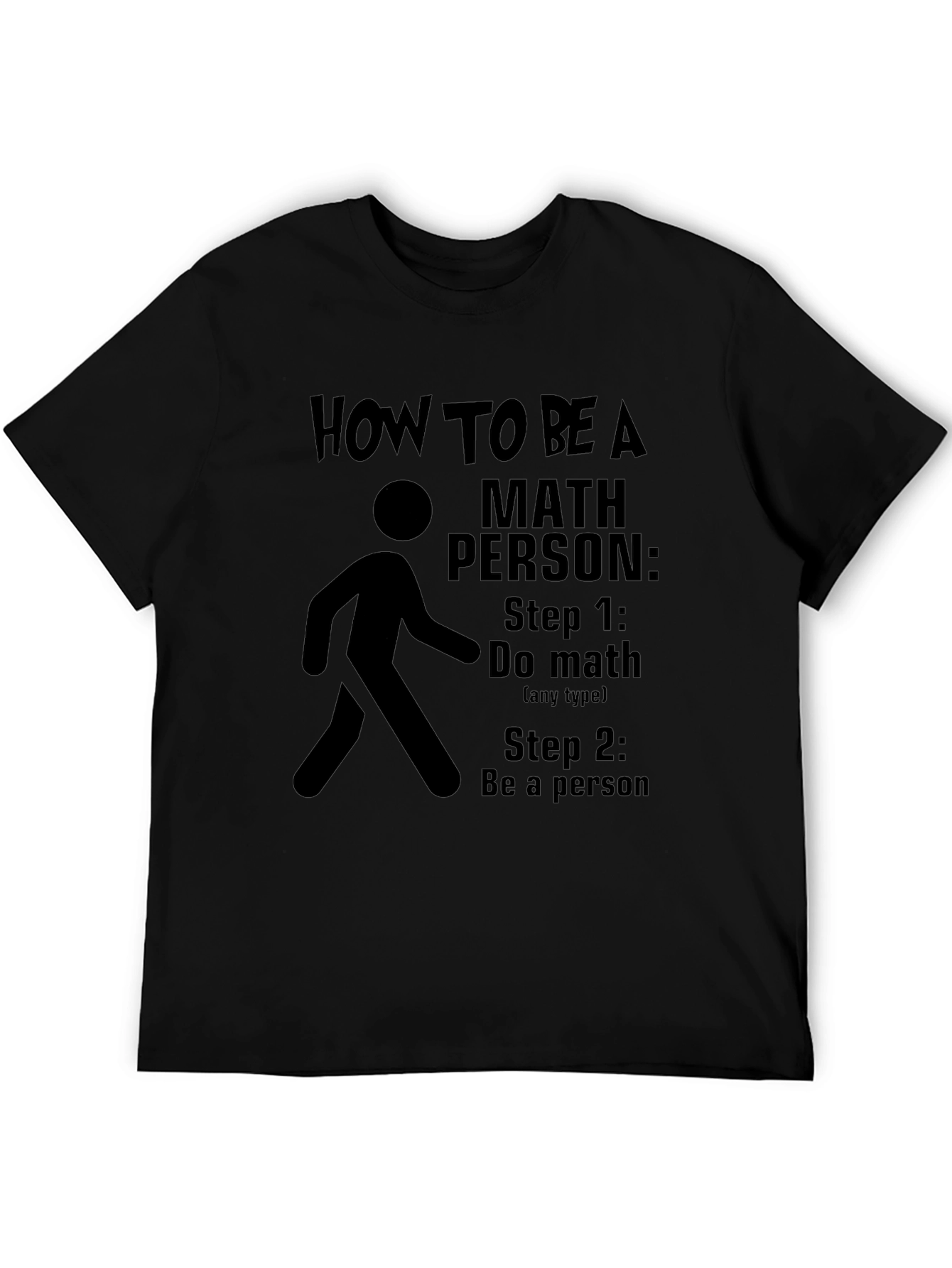 Math Person T-Shirt: Steps to Becoming One