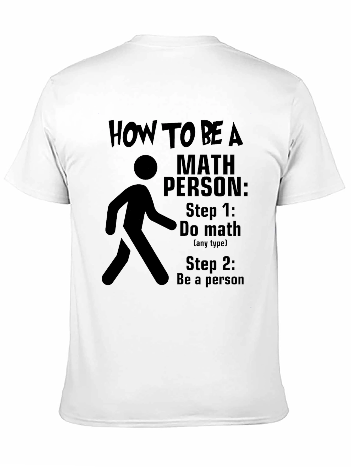 Math Person T-Shirt: Steps to Becoming One
