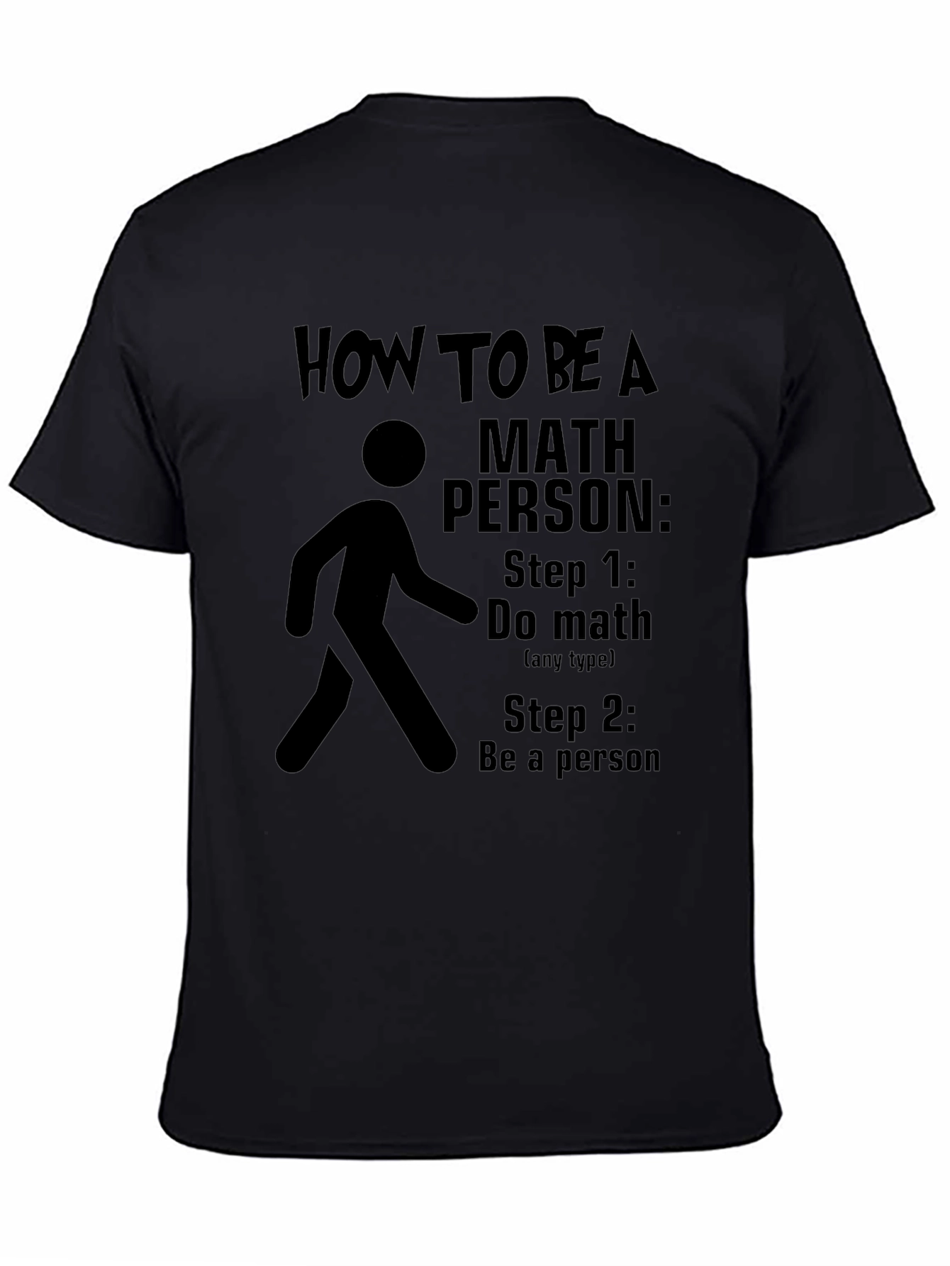 Math Person T-Shirt: Steps to Becoming One