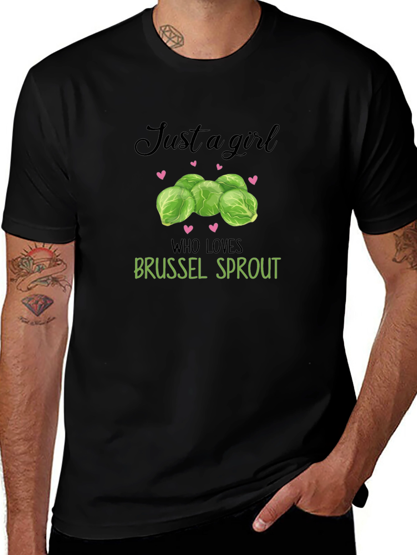 Just a Girl Who Loves Brussel Sprouts T-Shirt
