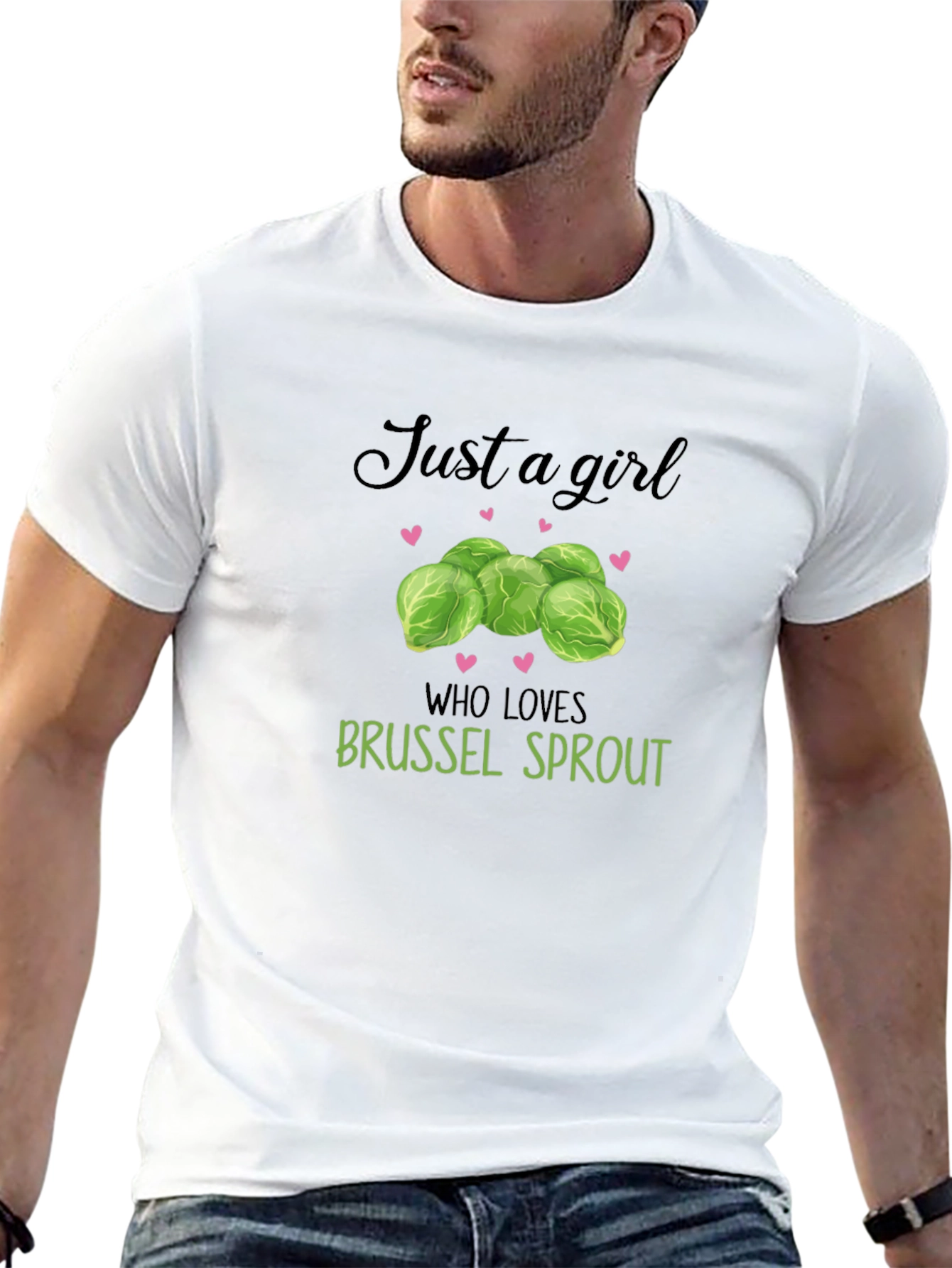 Just a Girl Who Loves Brussel Sprouts T-Shirt