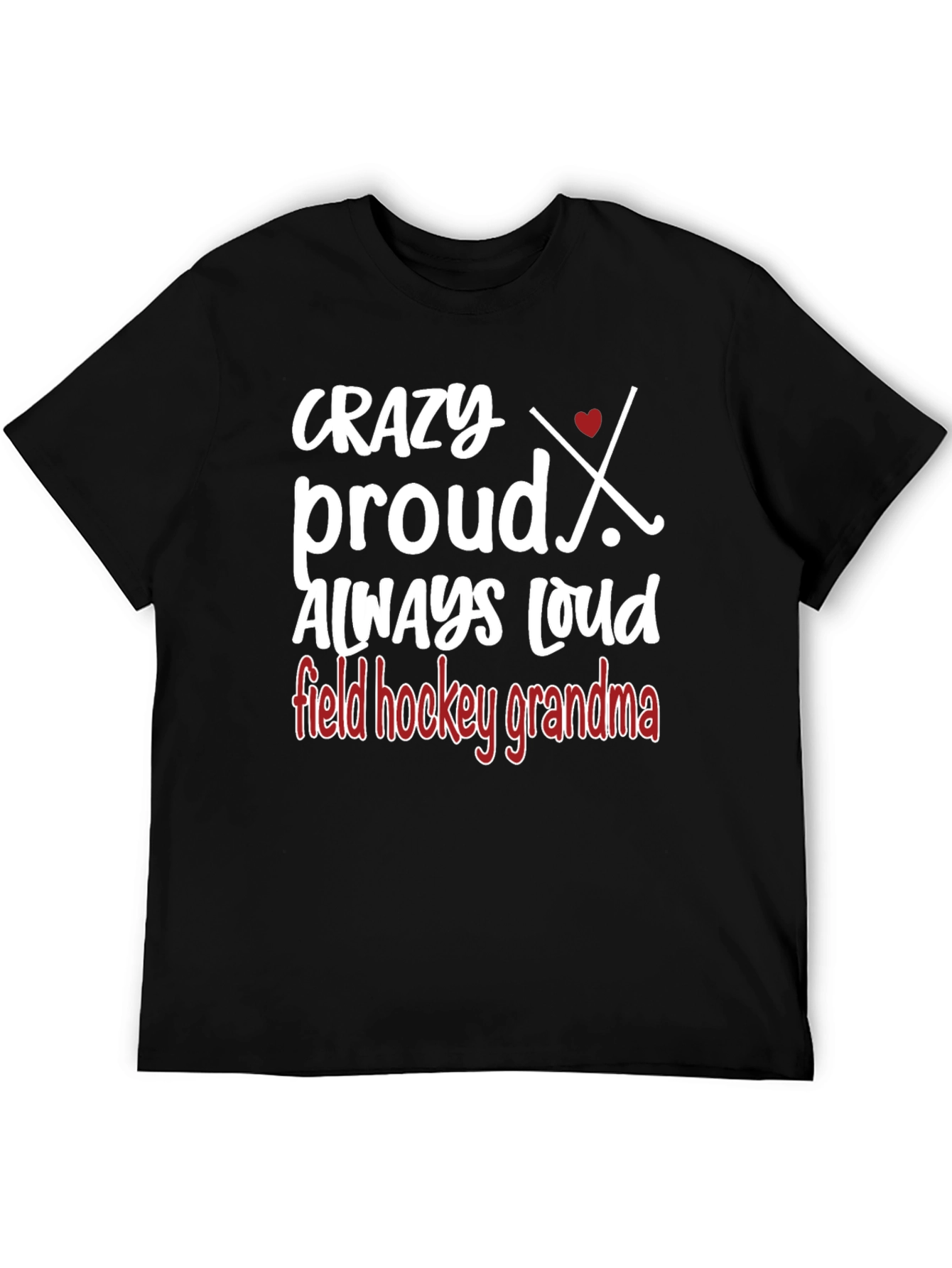 Crazy Proud Field Hockey Grandma Graphic Tee