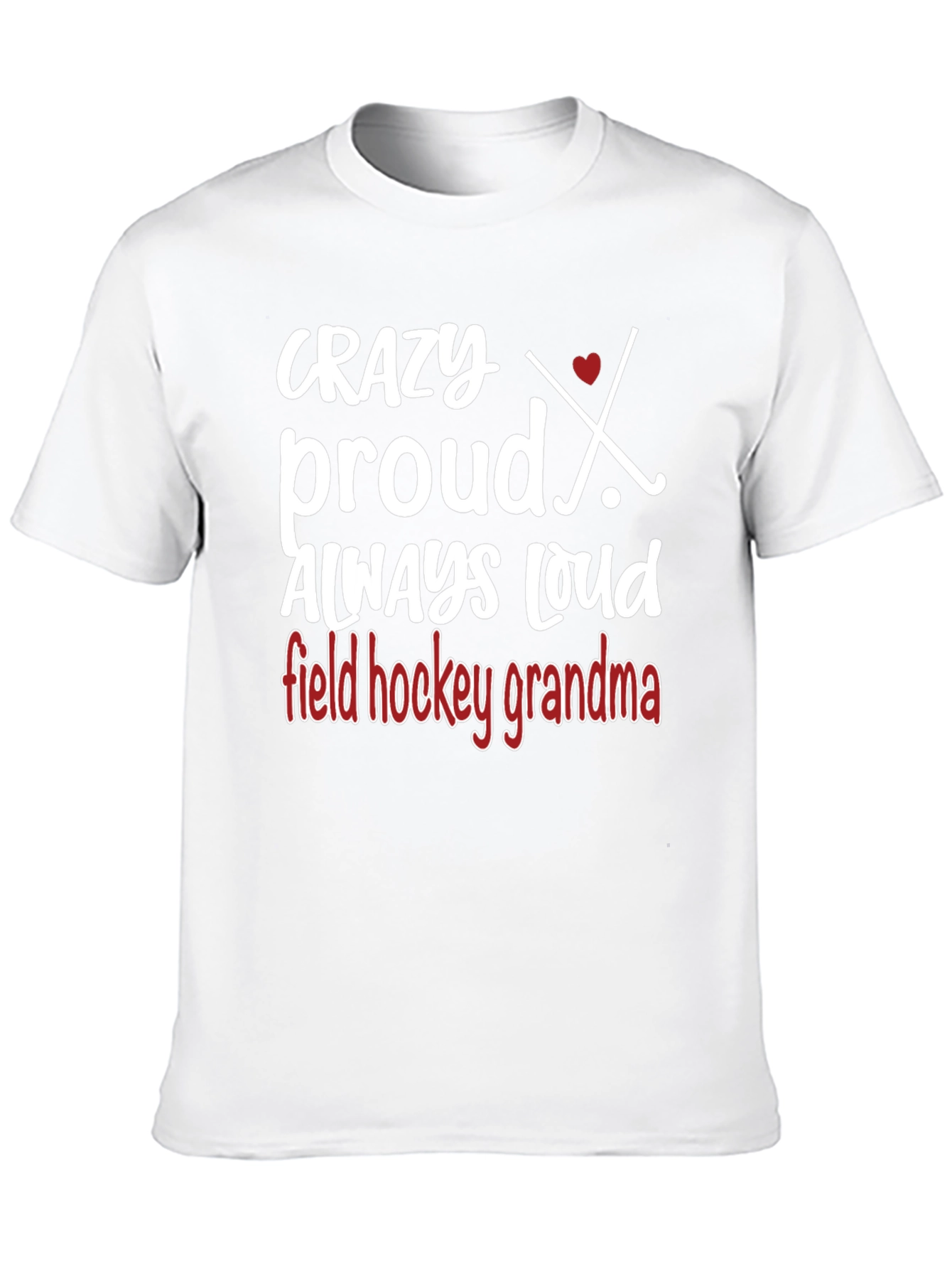 Crazy Proud Field Hockey Grandma Graphic Tee