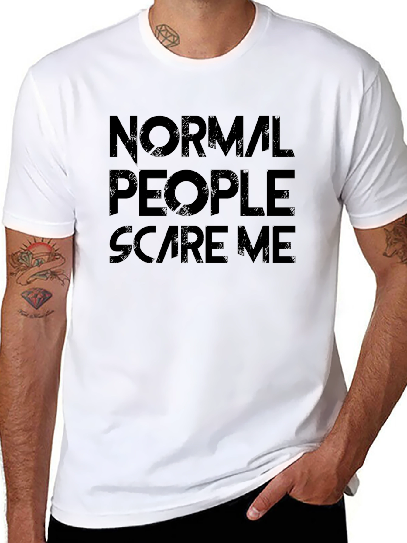 Normal People Scare Me - Graphic Tee