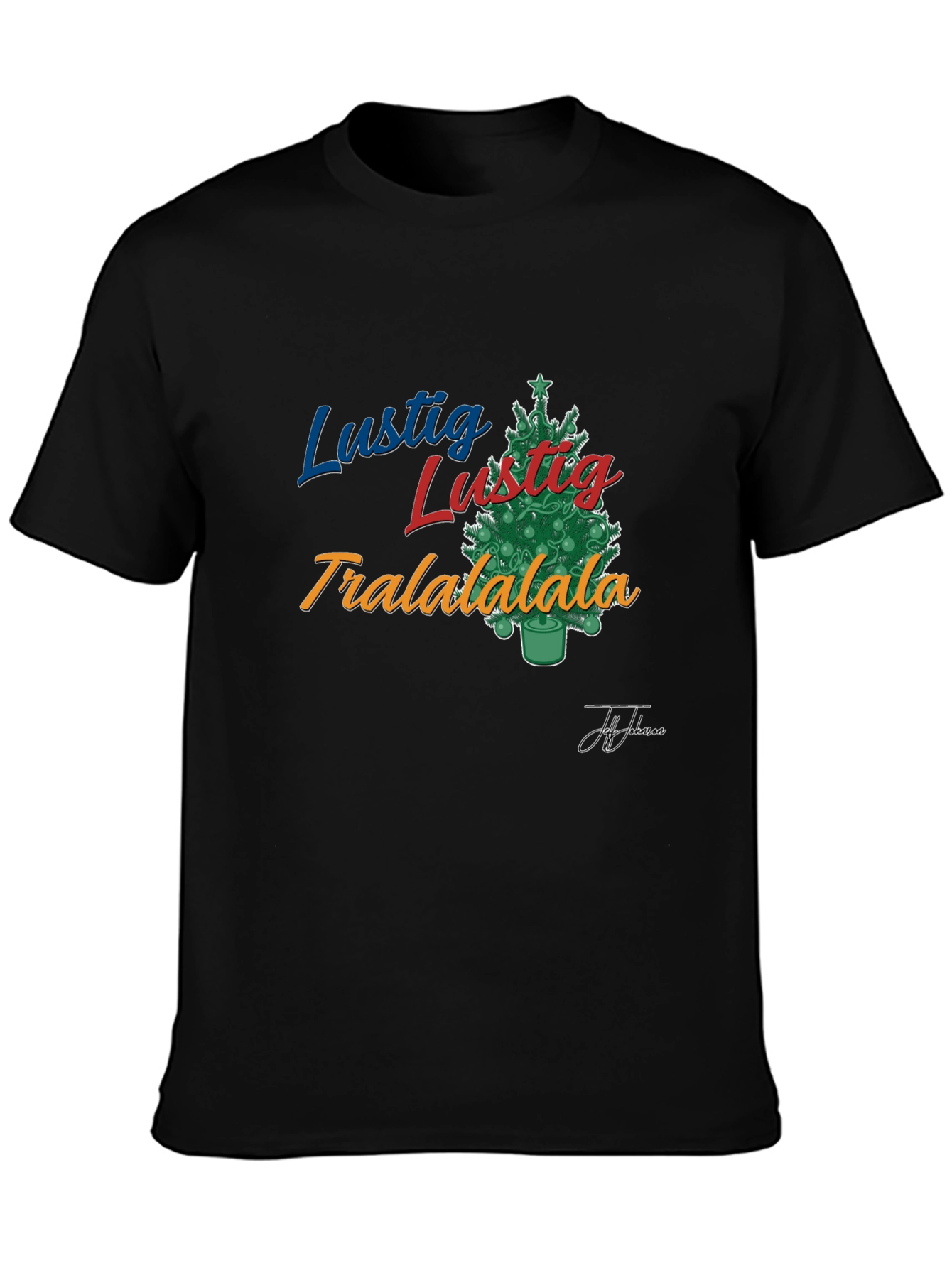 Lustig Tralalala Christmas Tree T-Shirt