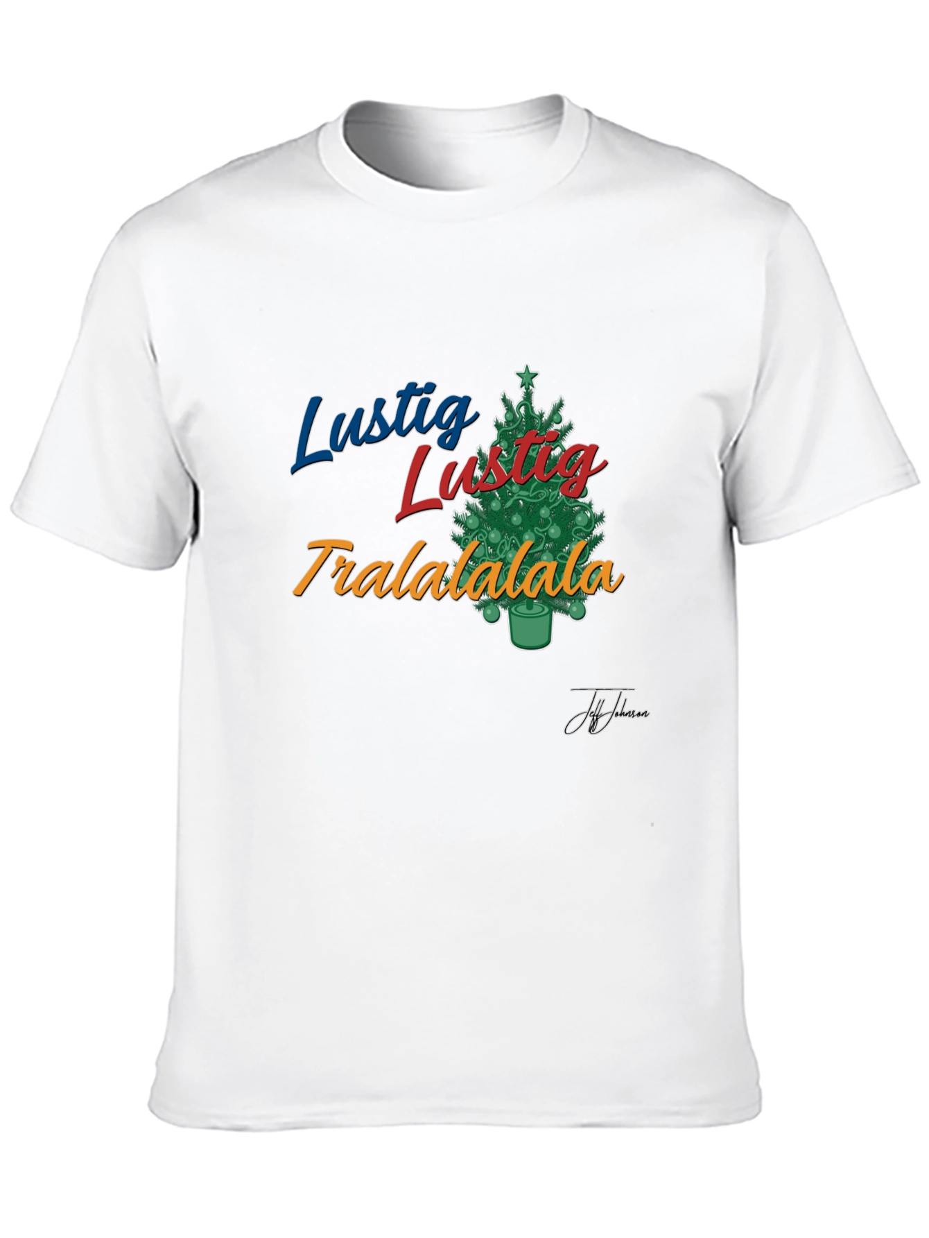 Lustig Tralalala Christmas Tree T-Shirt