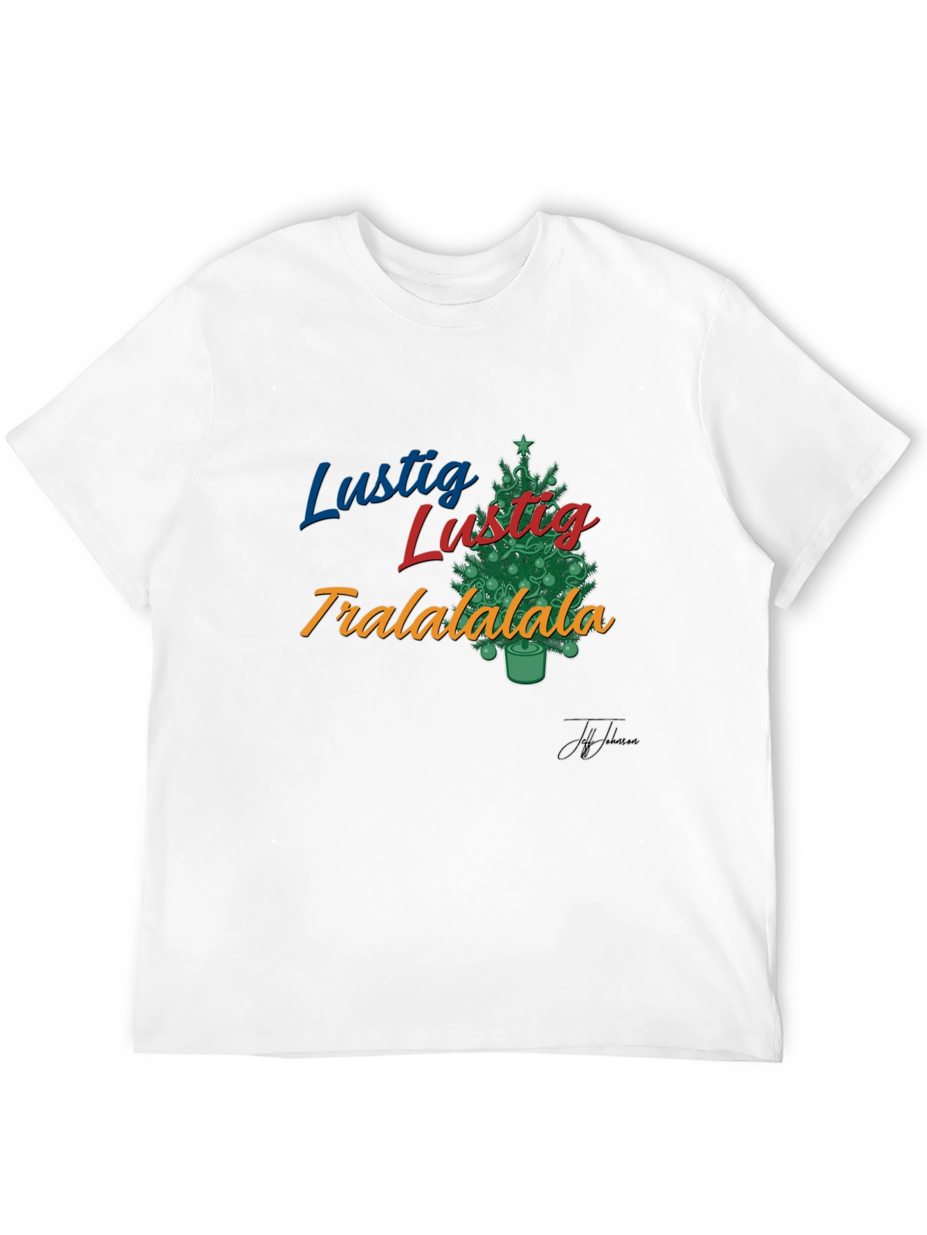 Lustig Tralalala Christmas Tree T-Shirt