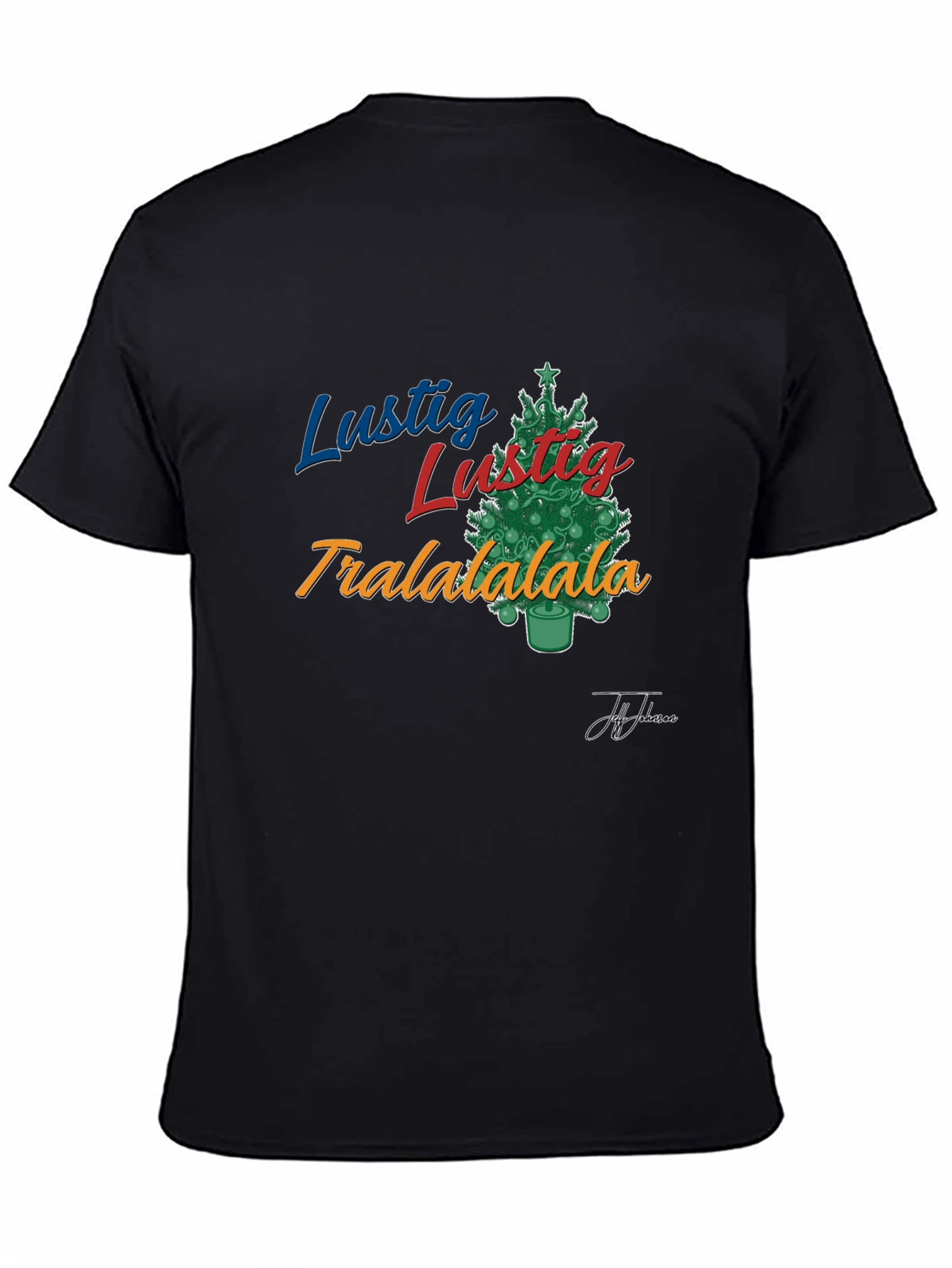Lustig Tralalala Christmas Tree T-Shirt