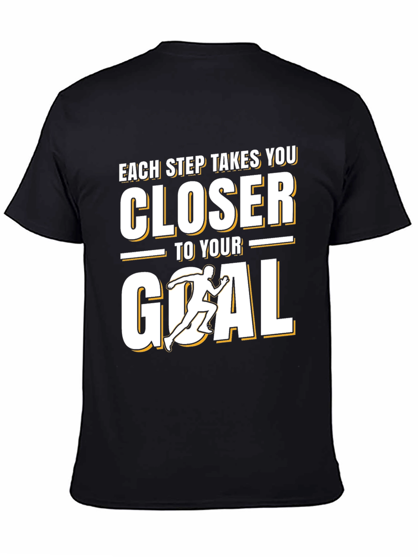 Motivational Each Step Closer to Goal Black T-Shirt