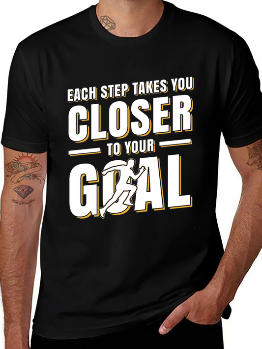 Motivational Each Step Closer to Goal Black T-Shirt