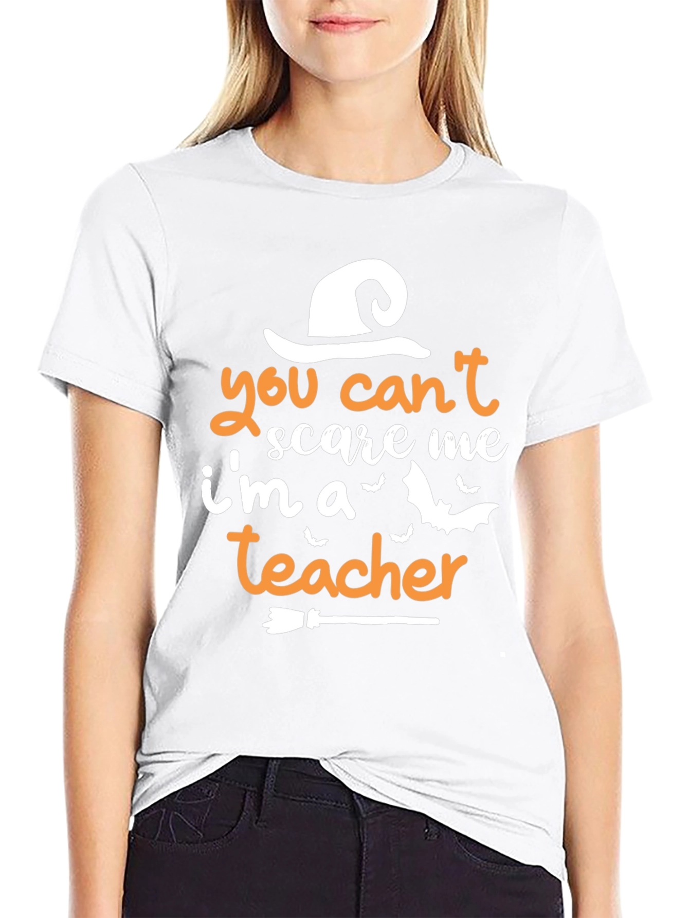 You Cant Scare Me Im A Teacher T-Shirt