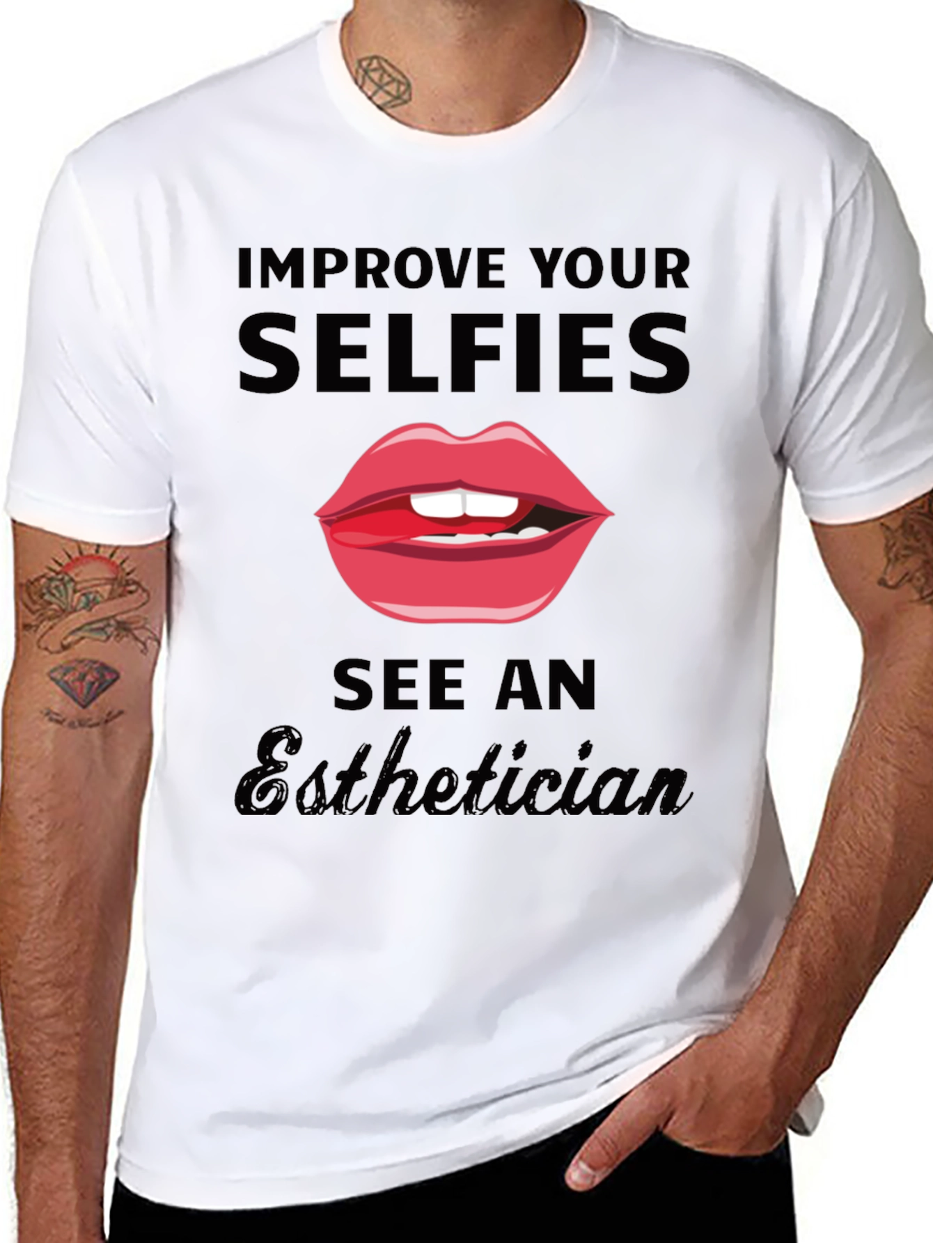 Improve Your Selfies Esthetician T-Shirt
