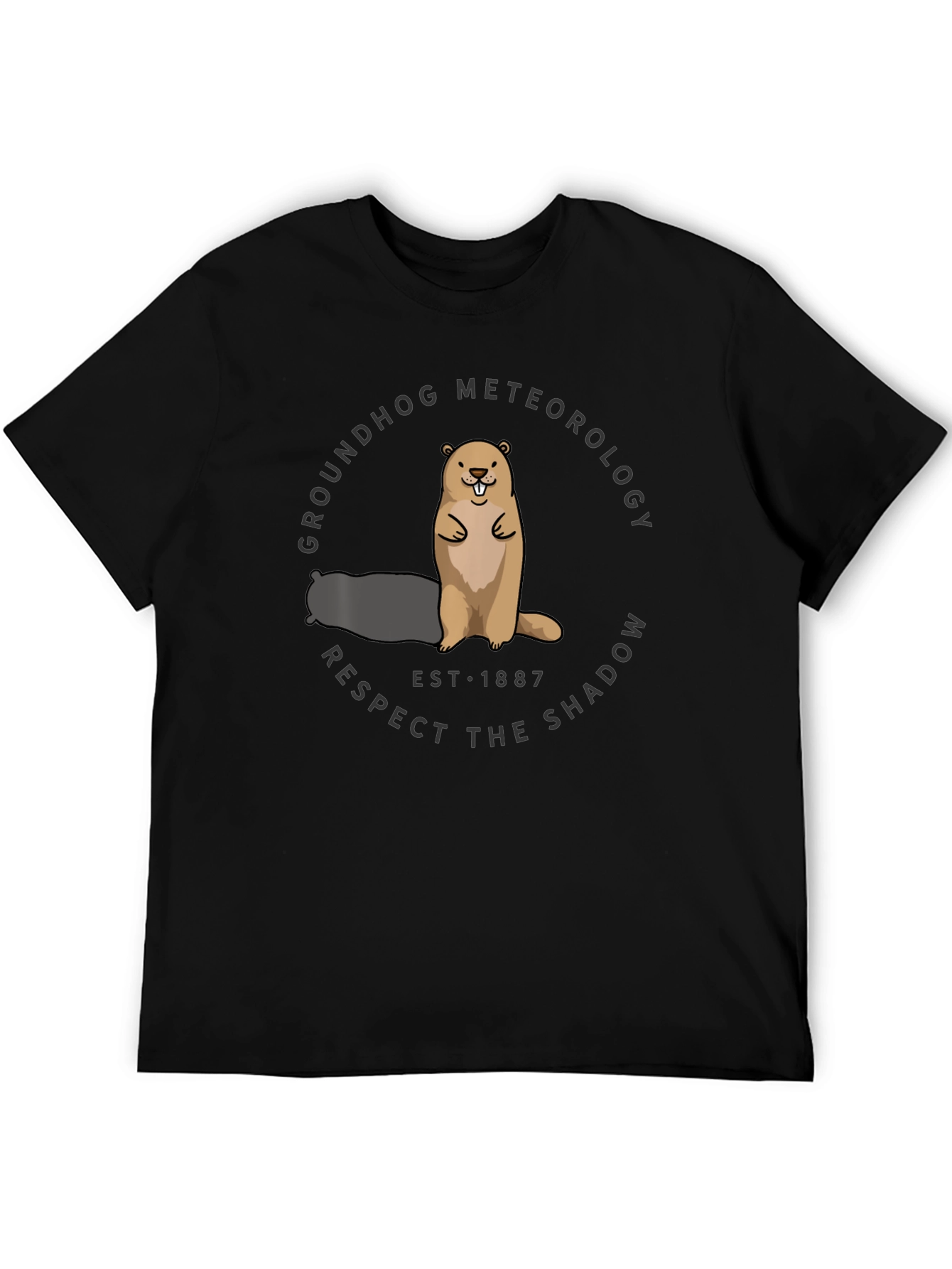Groundhog Meteorology T-Shirt - Respect the Shadow!