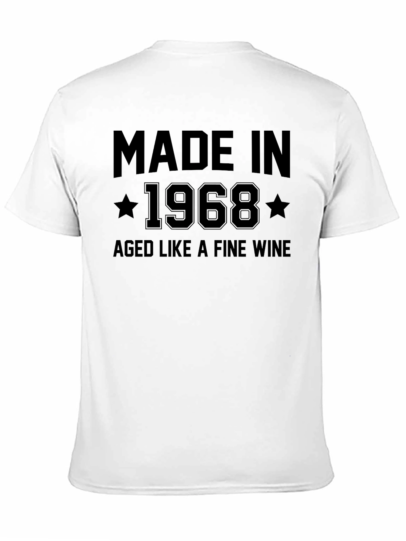 Made In 1968 Aged Like Fine Wine T-Shirt