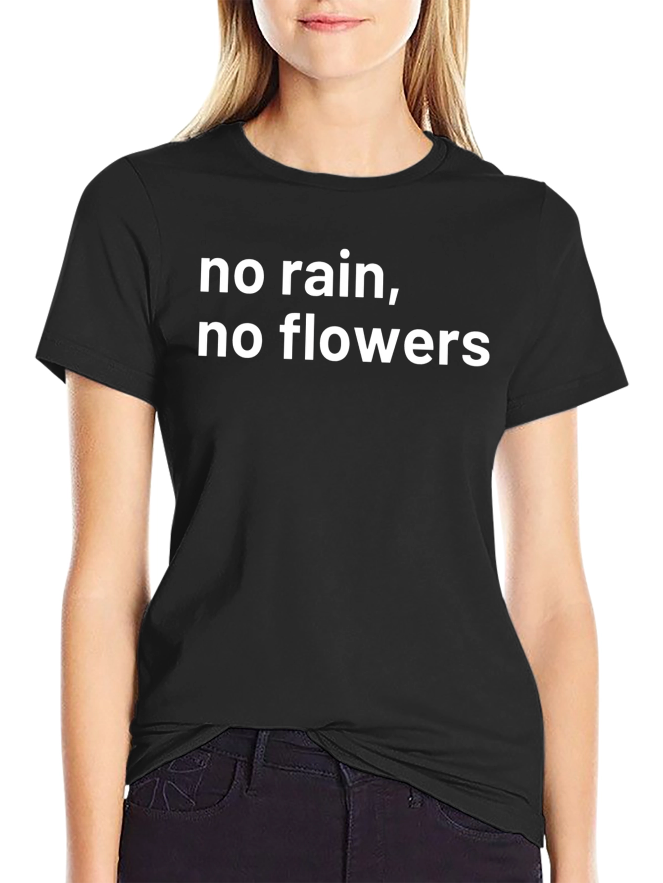 Motivational No Rain No Flowers Black T-Shirt