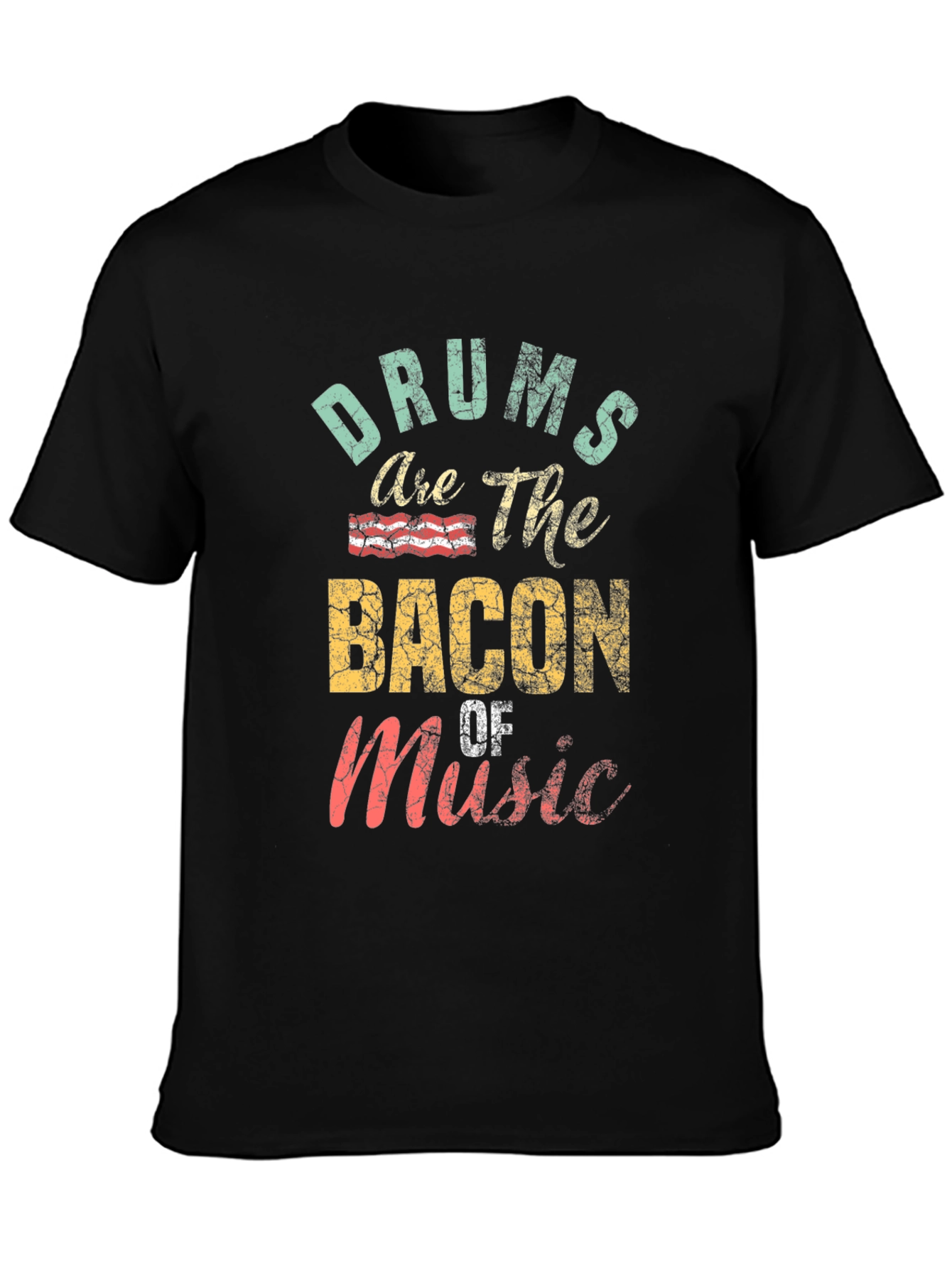 Drums are the Bacon of Music Black Graphic Tee