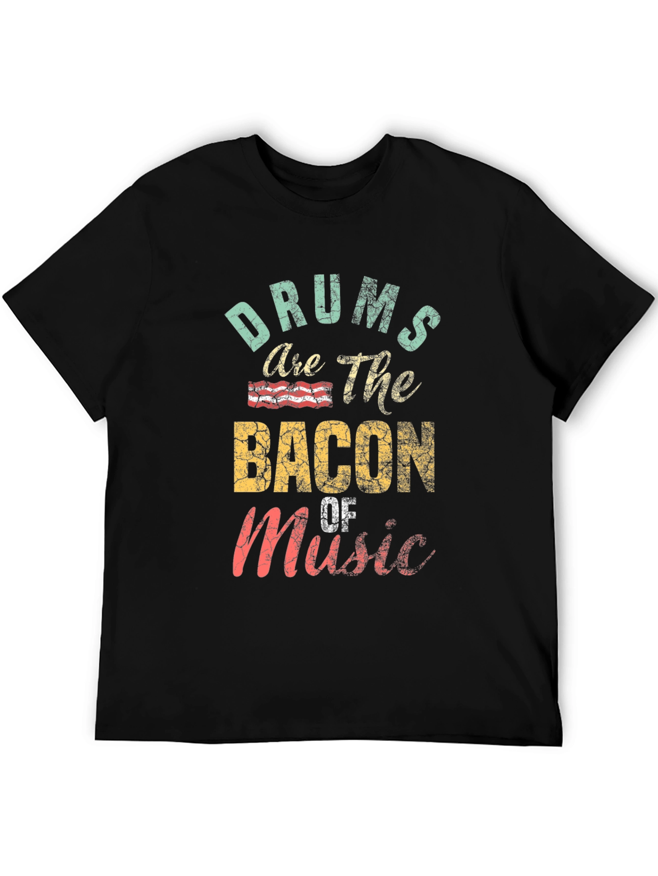 Drums are the Bacon of Music Black Graphic Tee