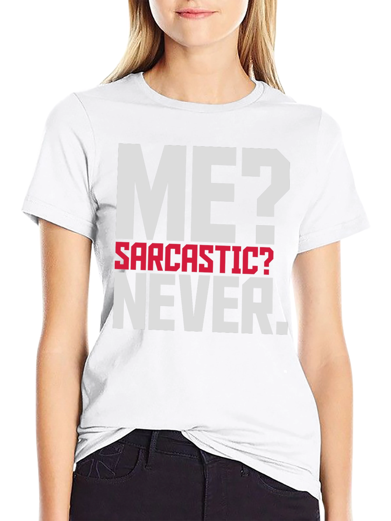 Sarcastic? Never. Mens Graphic T-Shirt