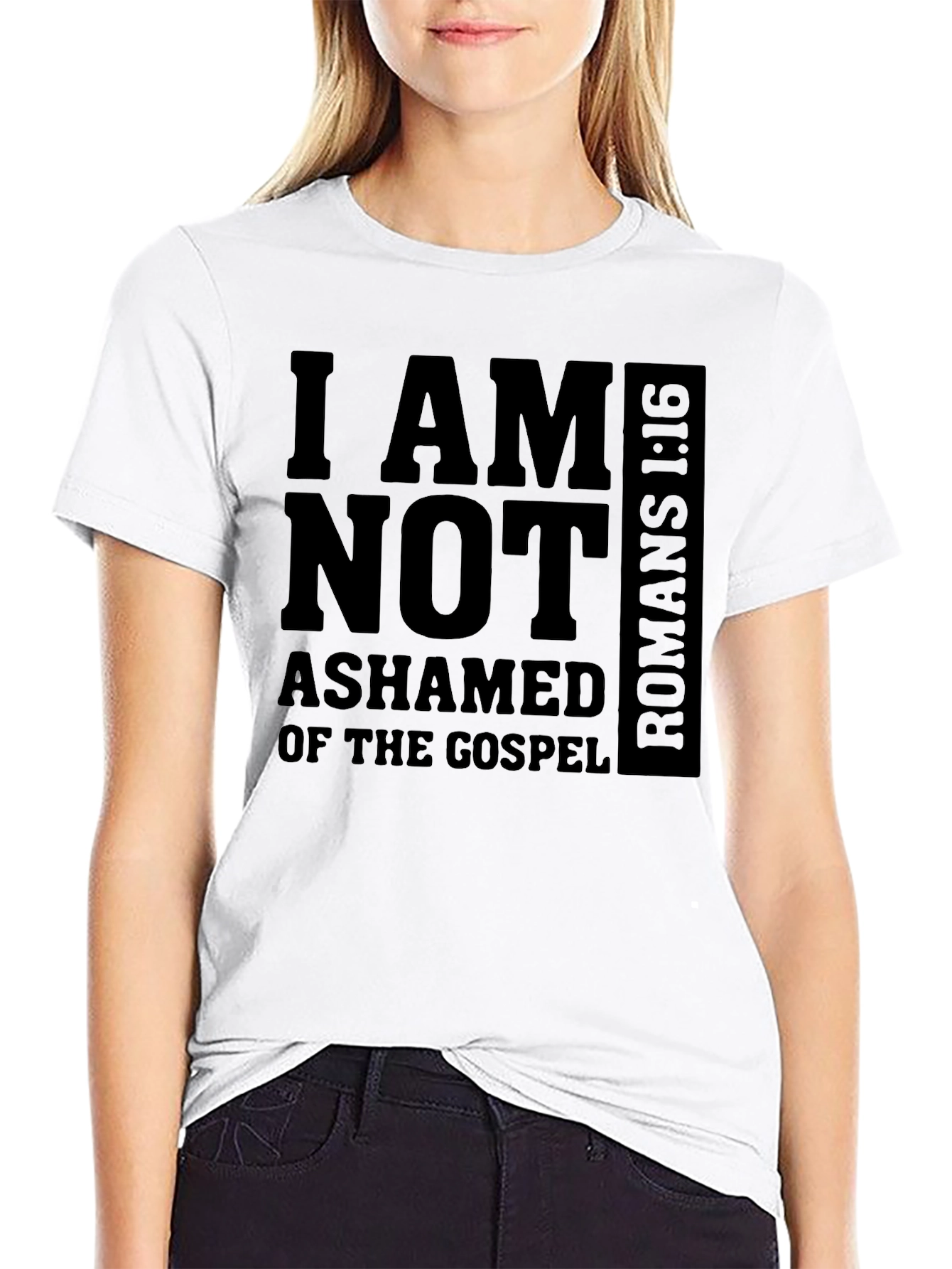 I AM NOT ASHAMED T-Shirt - Gospel Romans 1:16