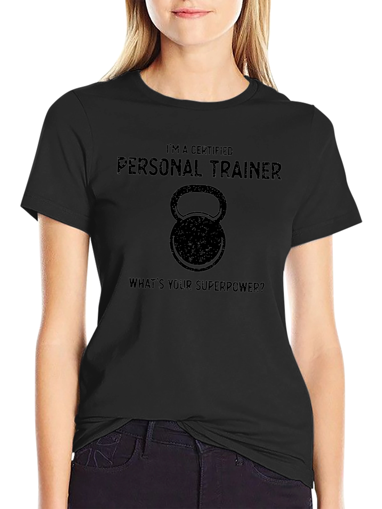 Personal Trainer T-Shirt - Whats Your Superpower?