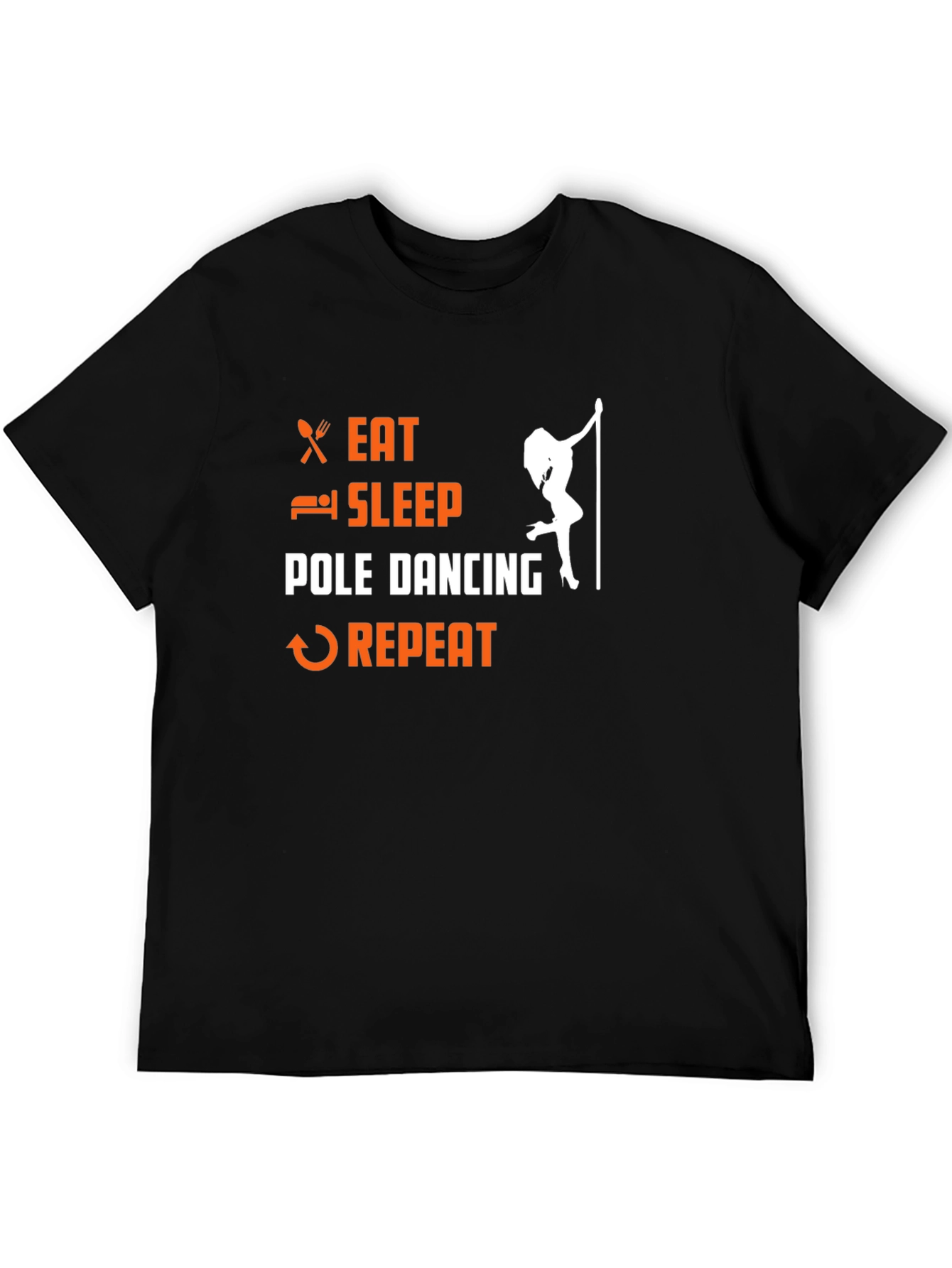 Eat Sleep Pole Dance Repeat Black T-Shirt